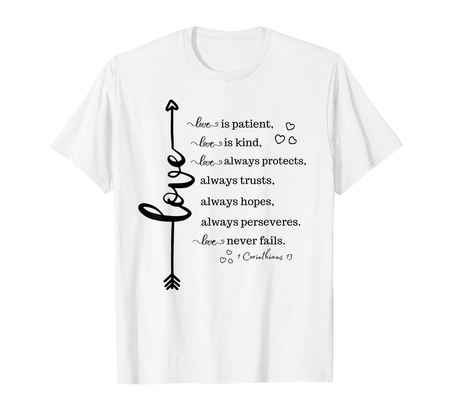 Love Is Patient Love Is Kind Inspirational Christian Gift T-Shirt