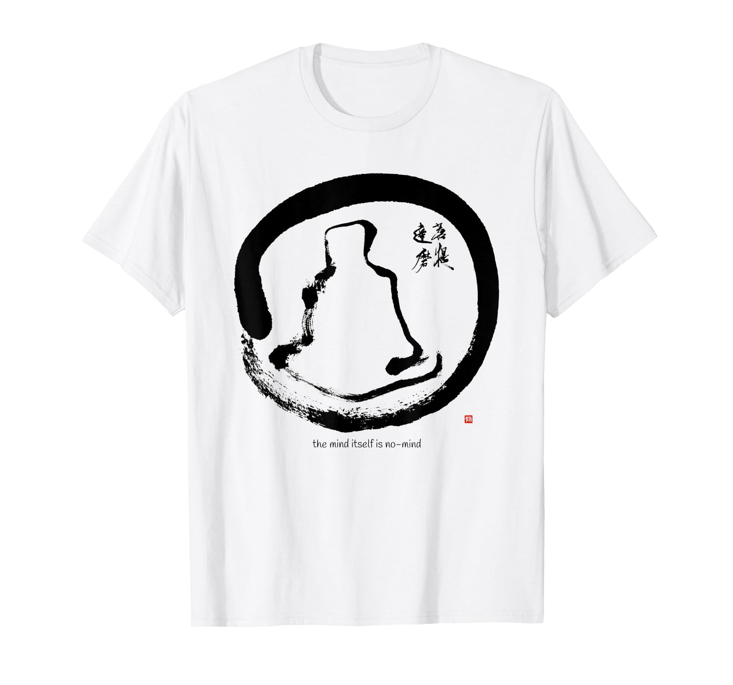 Bodhidharma Daruma Zen Koan Original Enso Calligraphy T-Shirt