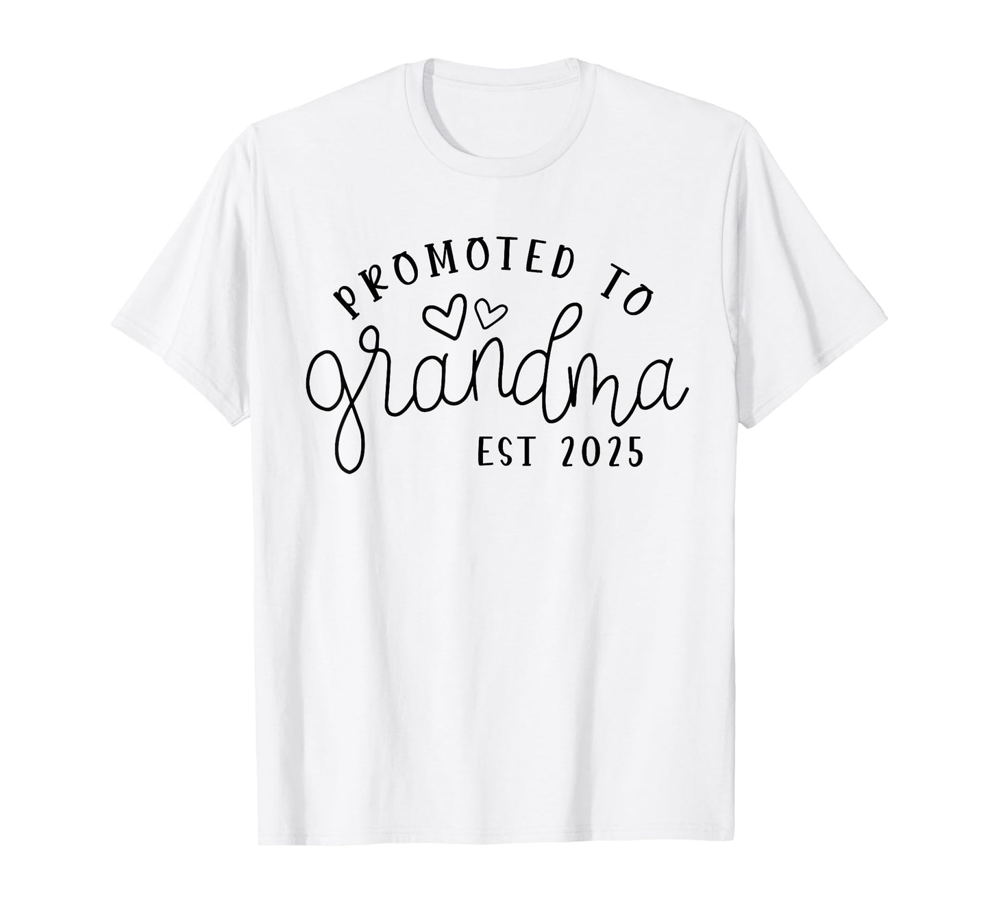Promoted to Grandma Est 2025 New Grandma Mothers Day T-Shirt