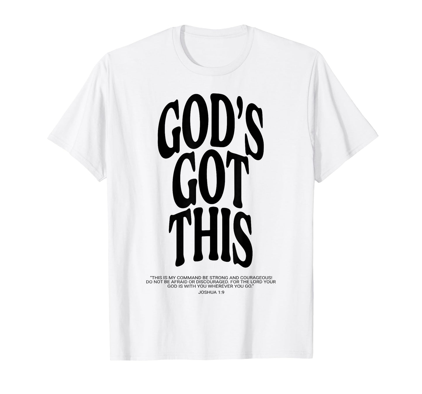 God's Got This T-Shirt