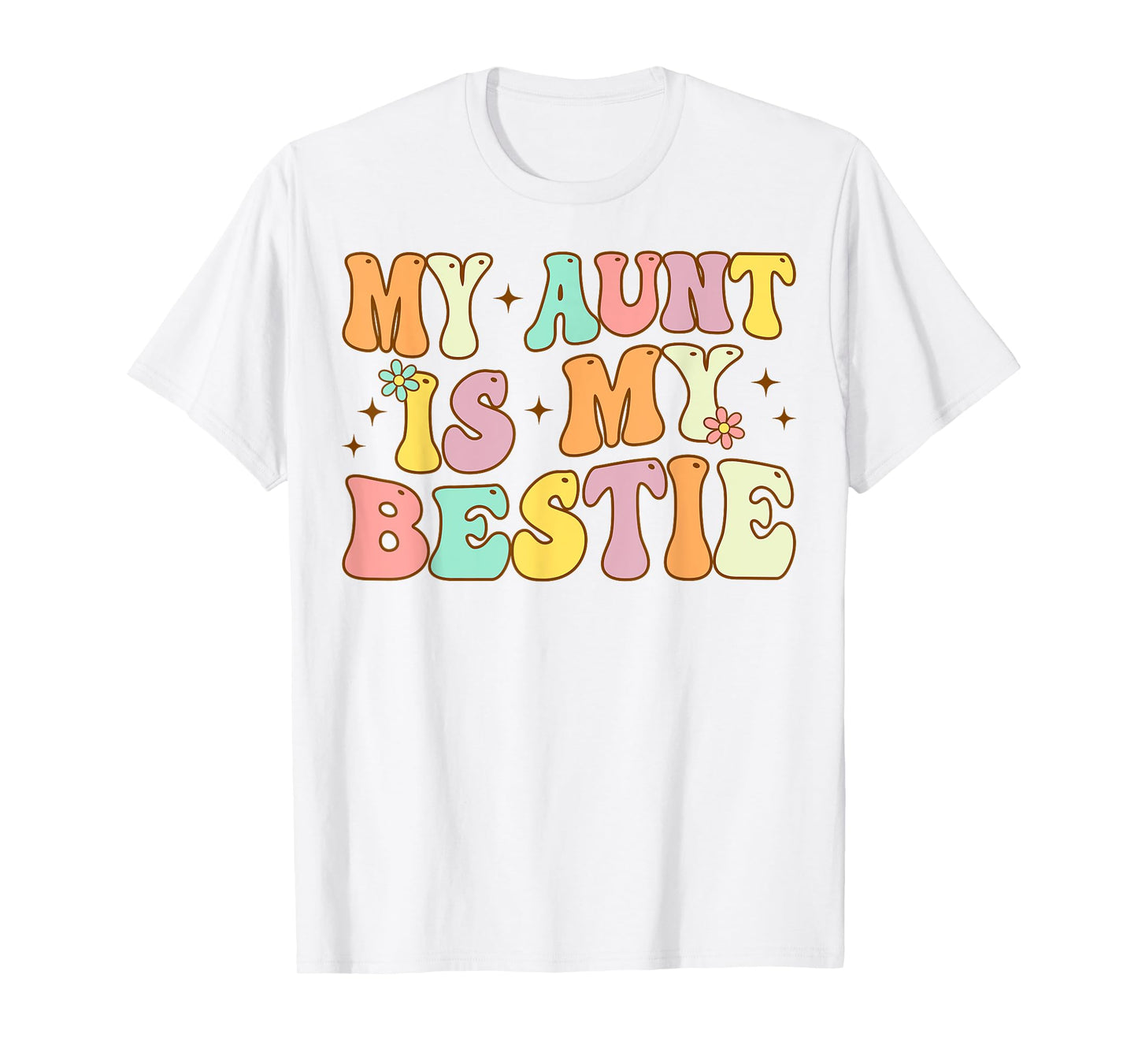 Groovy My Aunt is My Bestie Aunt And niece Matching T-Shirt