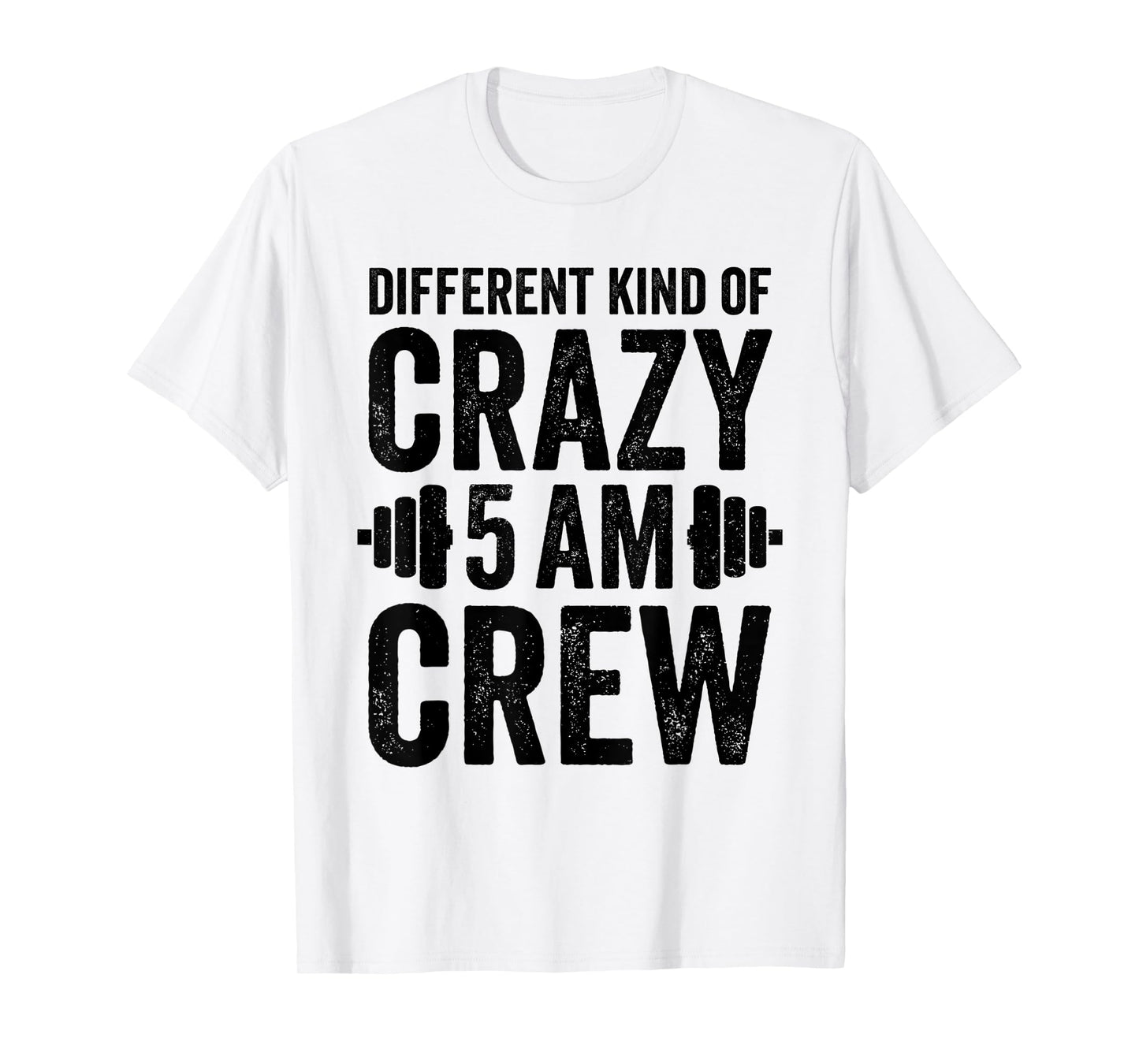 Workout Squad 5AM Crew Funny Gym Quote T-Shirt