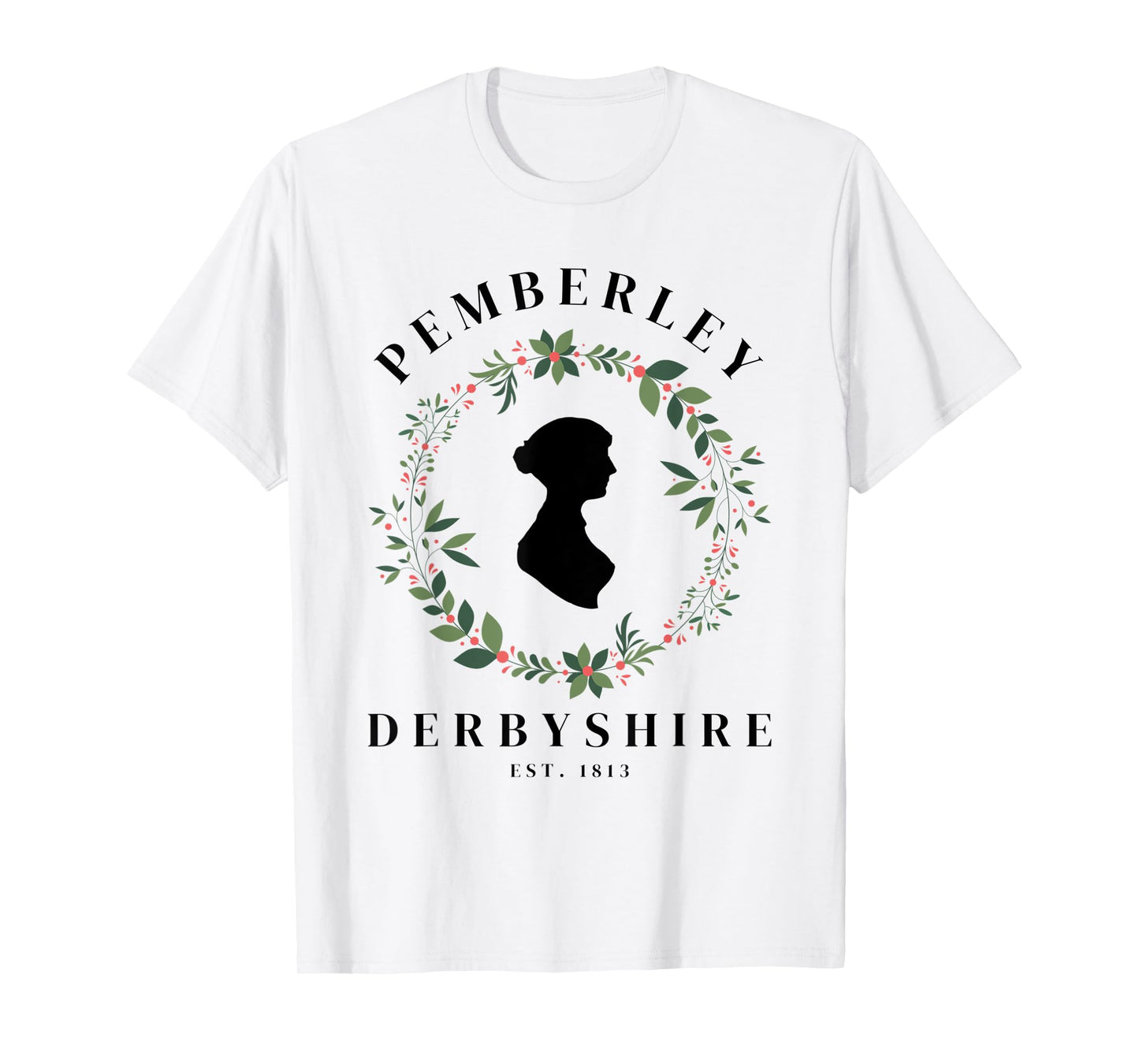 Pemberley Derbyshire 1813 Pride and Prejudice Jane Austen T-Shirt