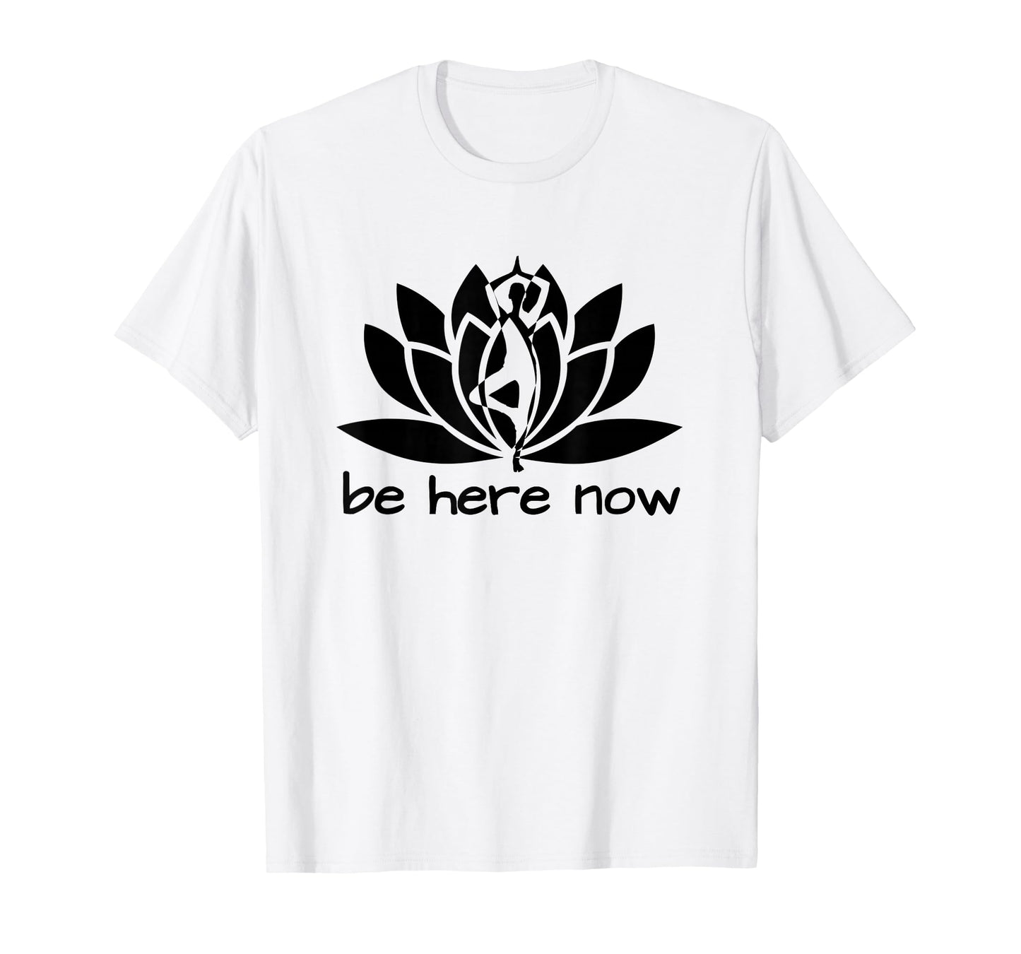 Yoga Be Here Now Fitness Workout Namaste Lotus for Women T-Shirt