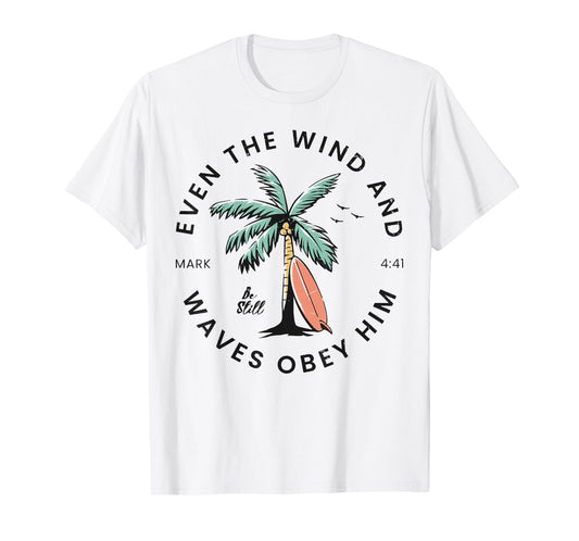 Retro Event The Wind And The Waves Christian Bible Beach T-Shirt