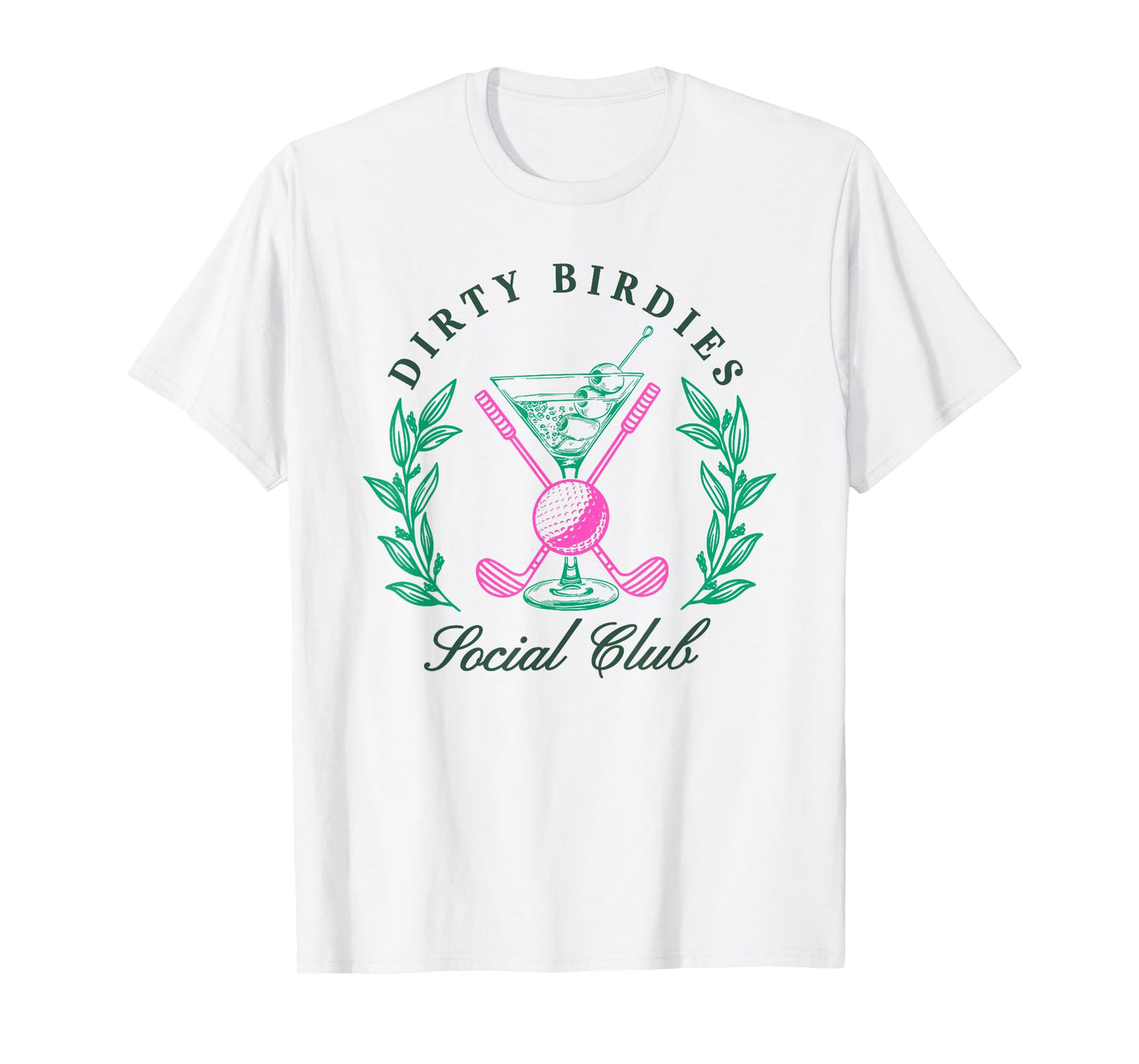 Dirty Birdies Social Club, Golfing & Drinking T-Shirt