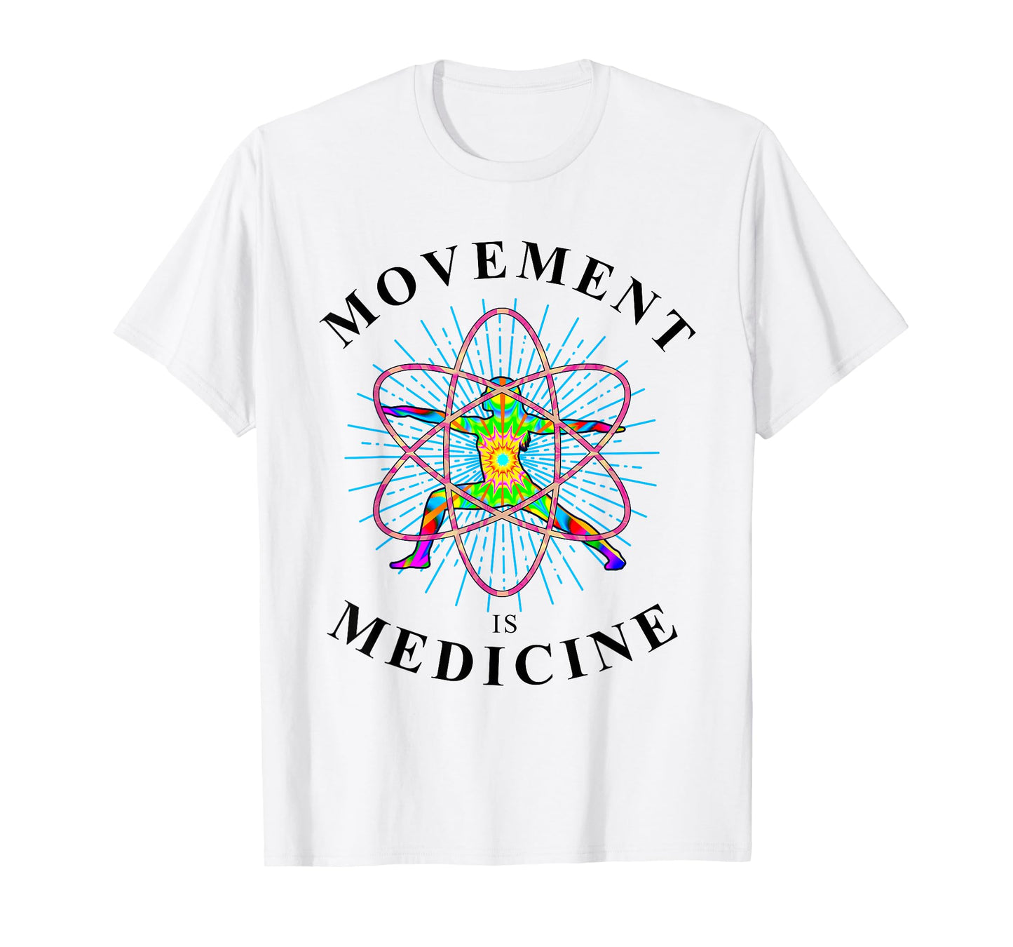 Movement Is Medicine Exercise Therapy Sports Medicine T-Shirt