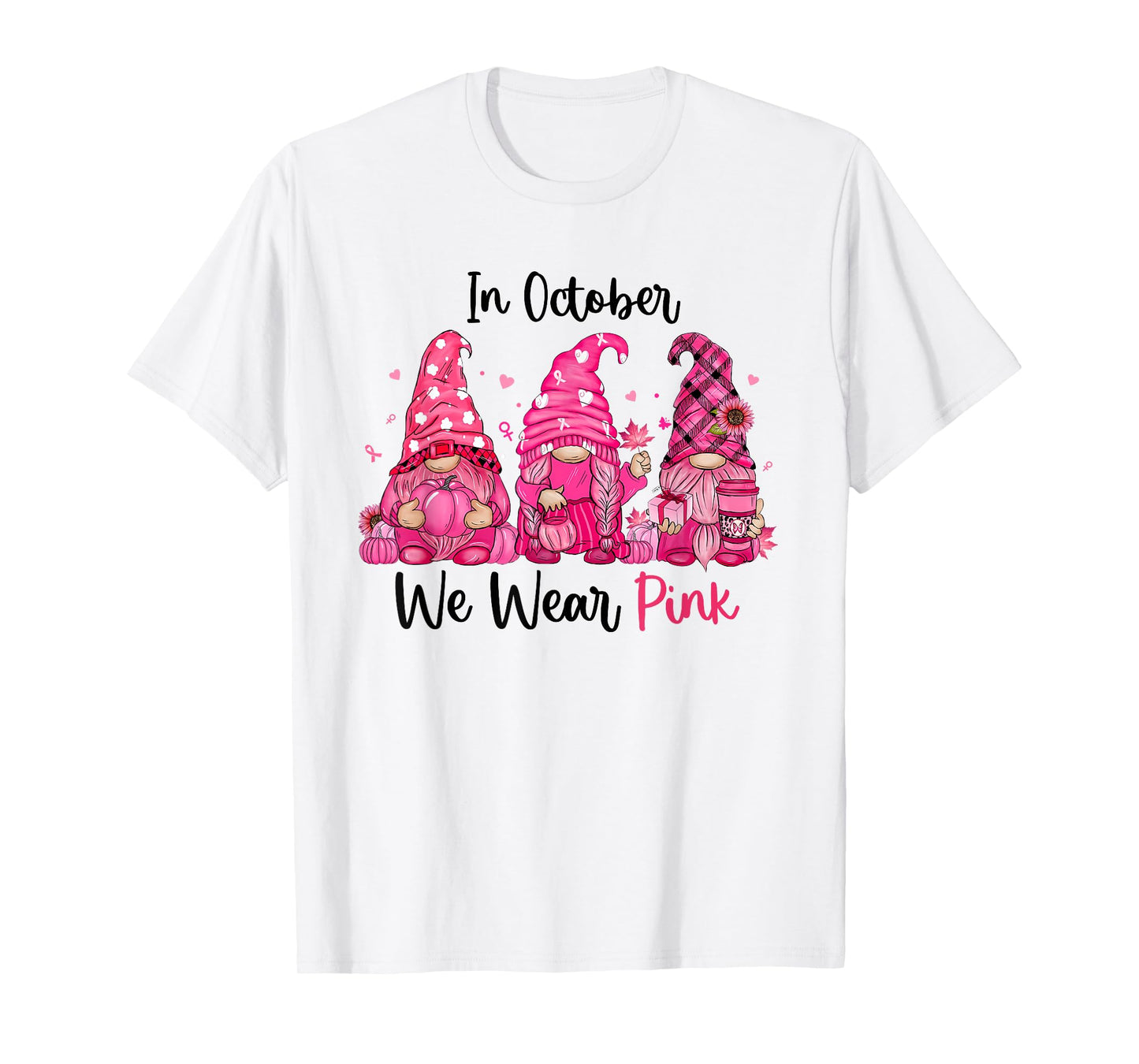 In October We Wear Pink Cute Gnomes Breast Cancer Awareness T-Shirt