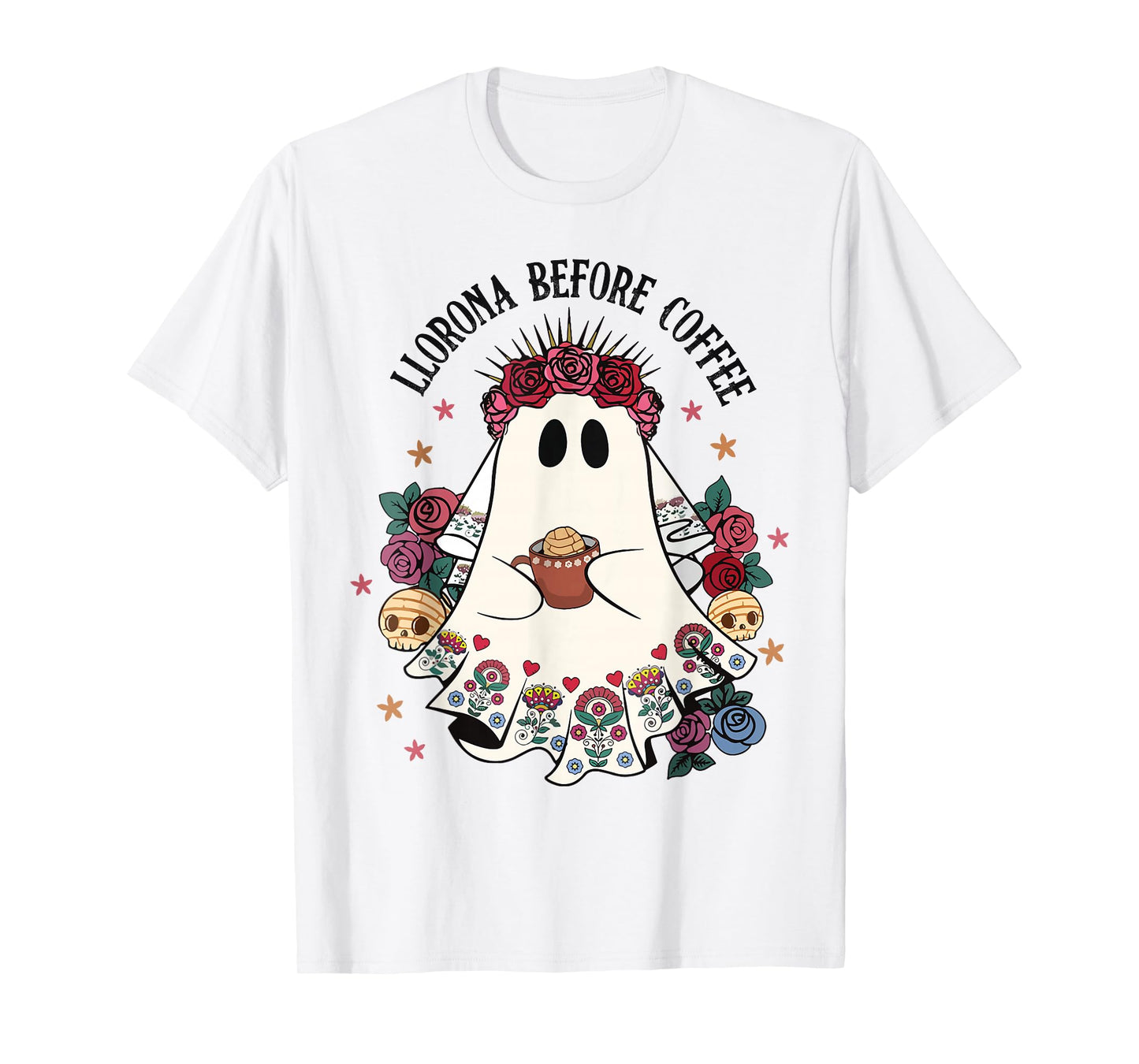 Llorona Before Coffee Lover Cute Mexican Ghost Halloween T-Shirt