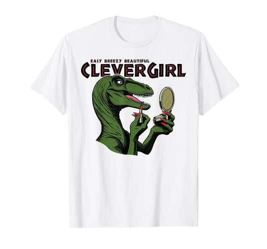 Easy Breezy Beautiful Clever Girl Dinosaur T-Shirt