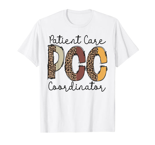 PCC patient care coordinator job work medical patients tee T-Shirt