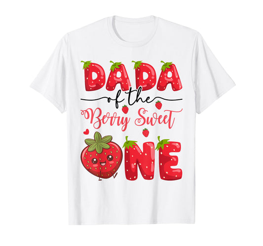 Dada Of The Berry Sweet One Strawberry First Birthday T-Shirt
