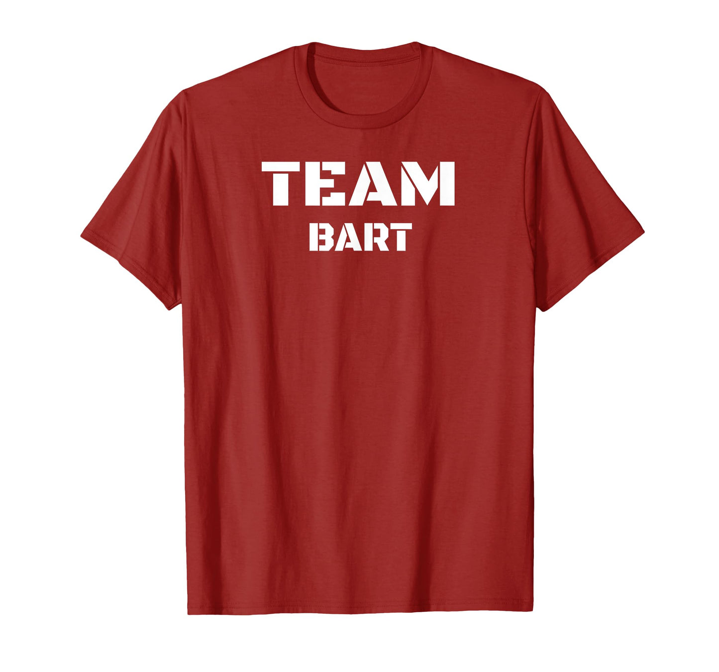 Team Bart Clothing For People Who Like Bart T-Shirt