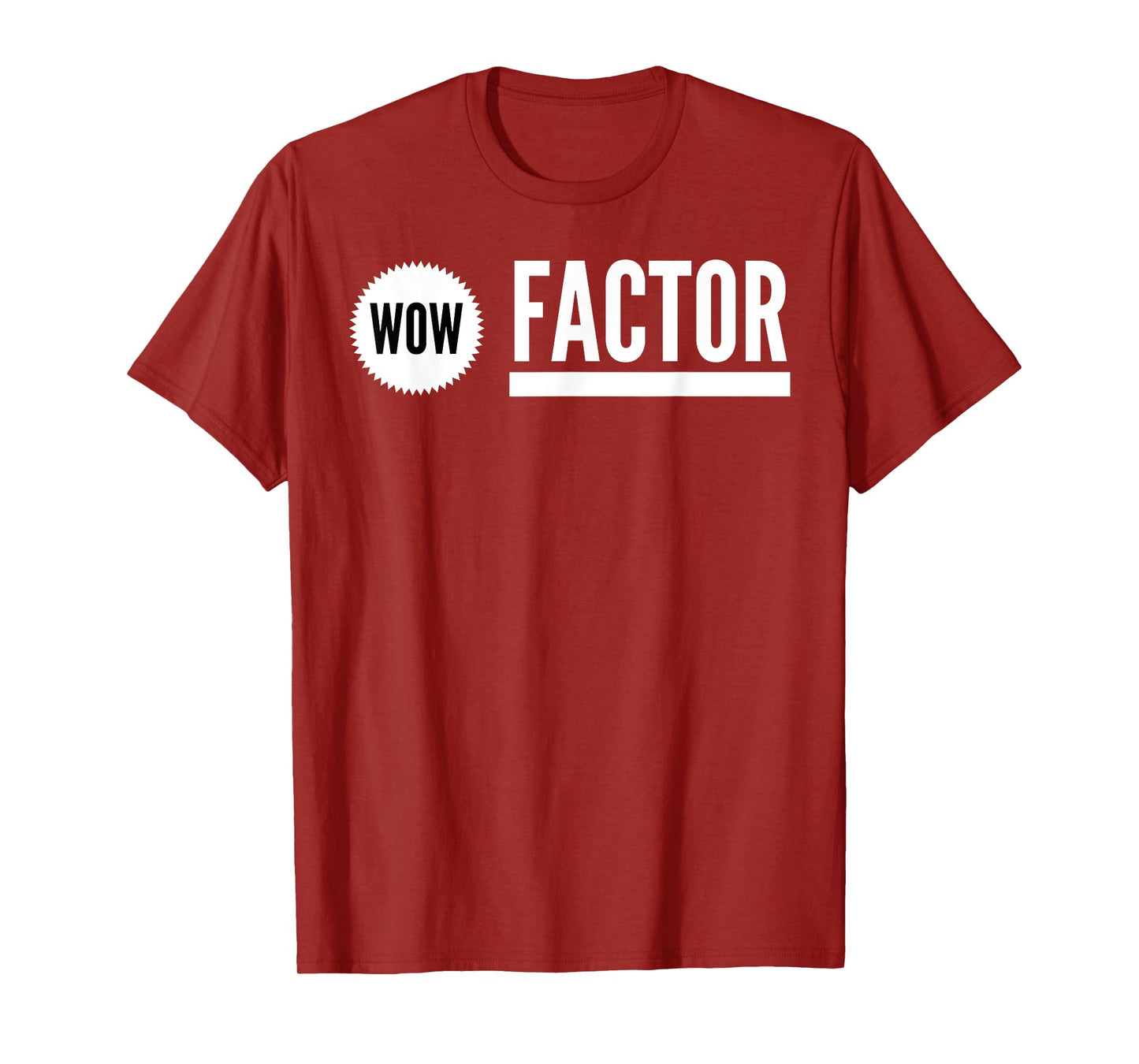 WOW Factor T-Shirt