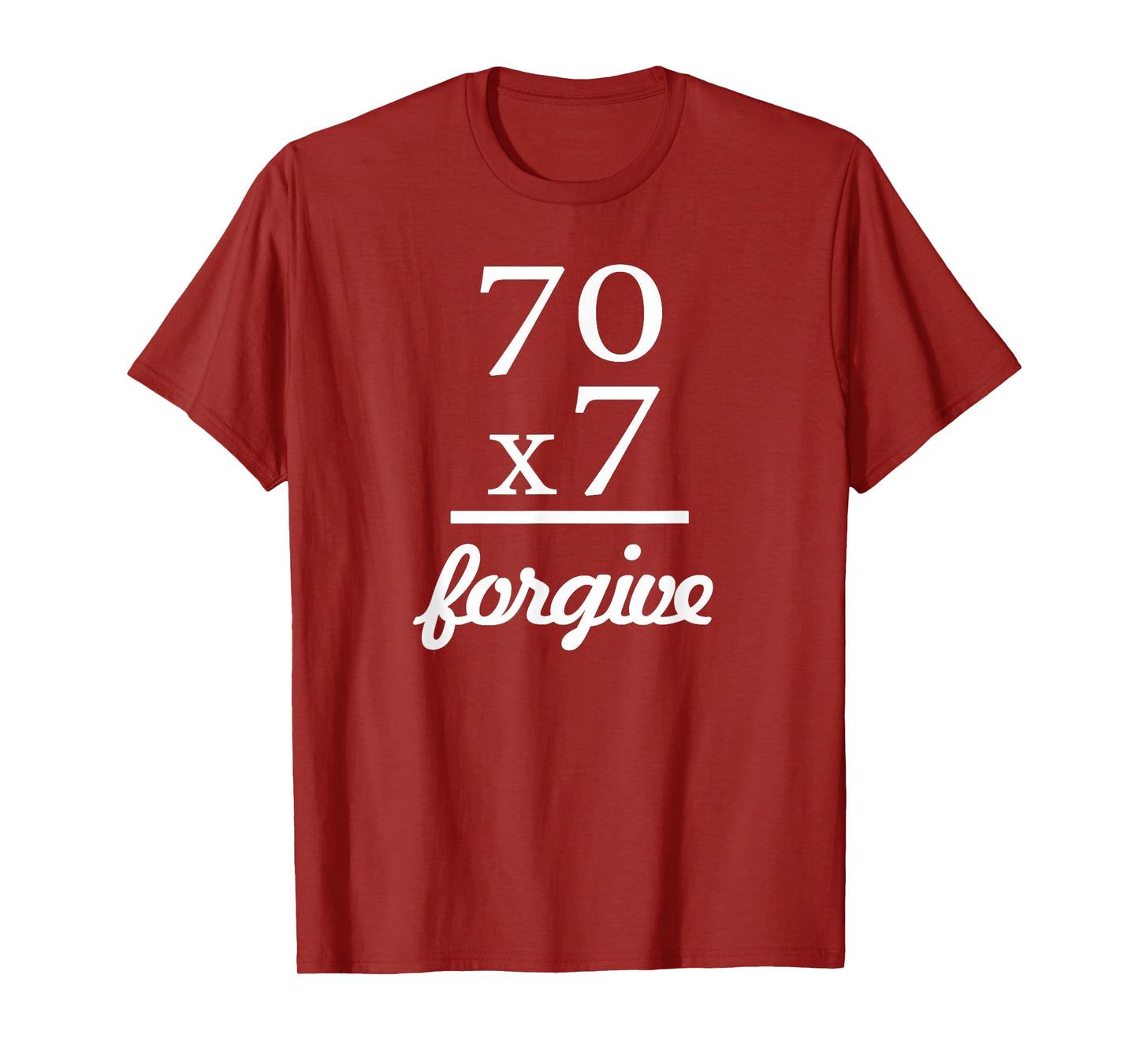 Christian Shirt - Jesus 70x7 Forgive T-Shirt