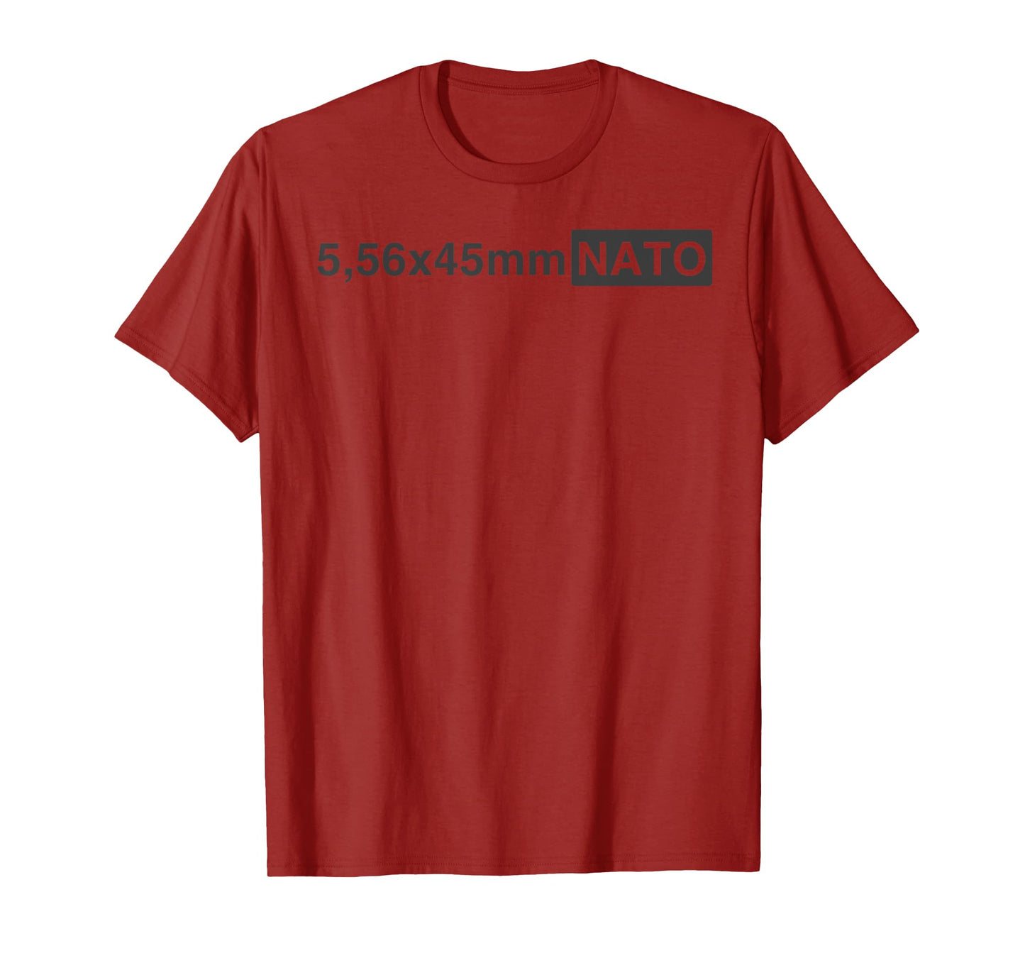 5.56 x 45 mm NATO Funny Military Ammunition Style T-Shirt