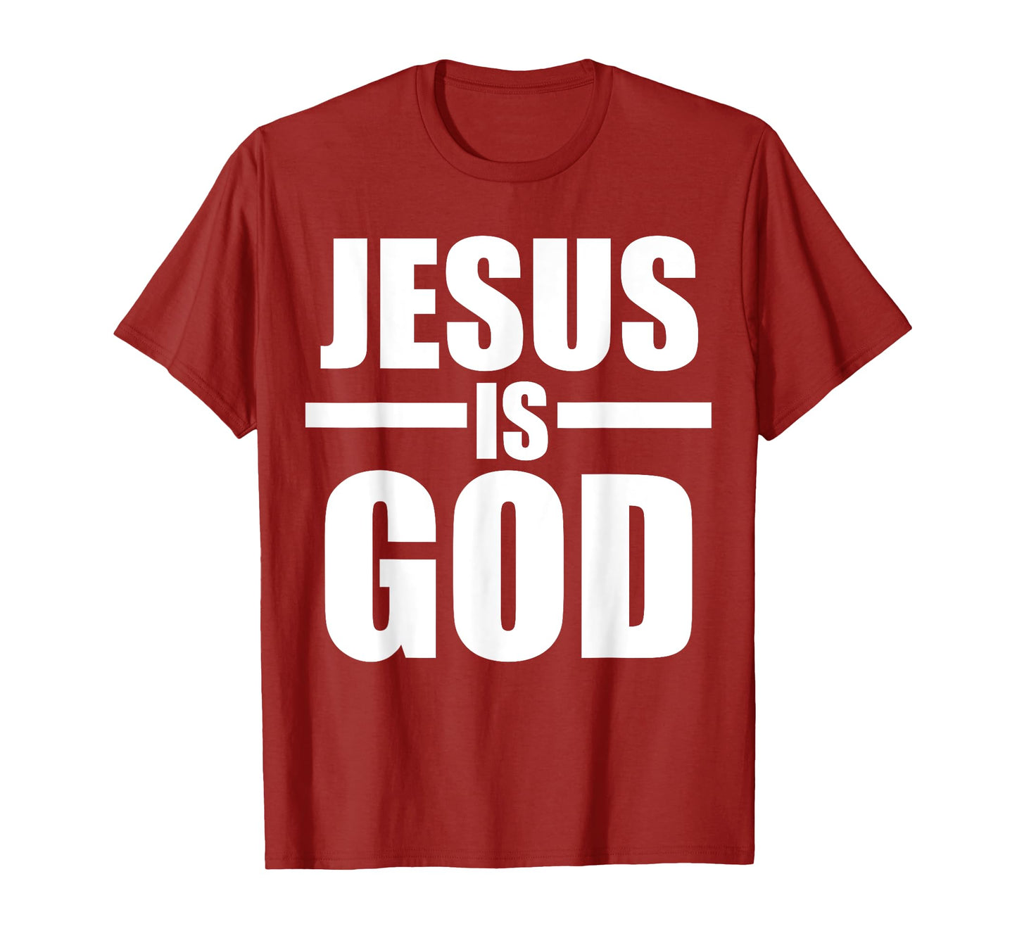 Jesus Is God T-Shirt T-Shirt
