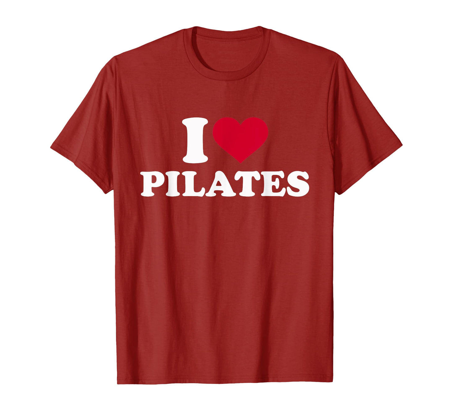I love Pilates T-Shirt