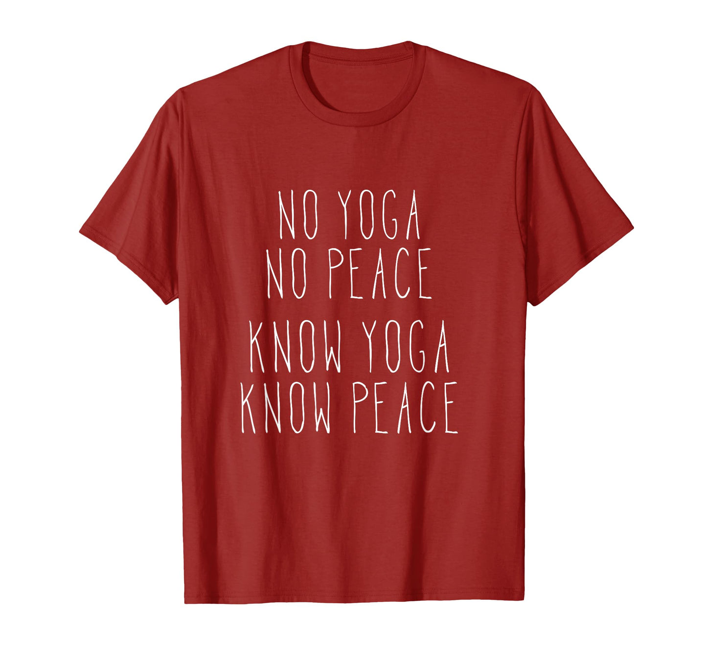 No Yoga No Peace Know Yoga Know Peace Meditation T-Shirt