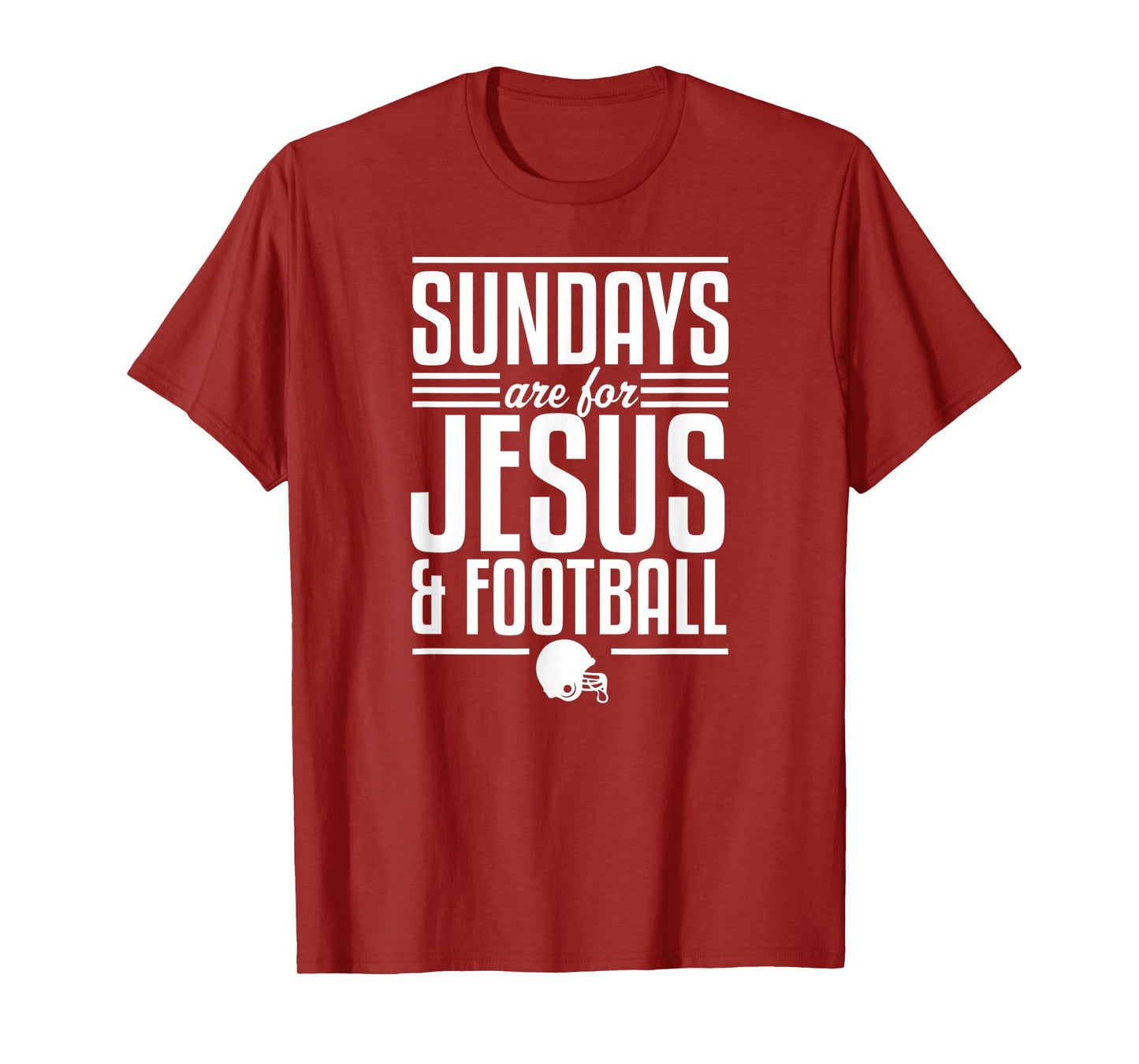 Sundays Are For Jesus And Football Christian Football Fan T-Shirt