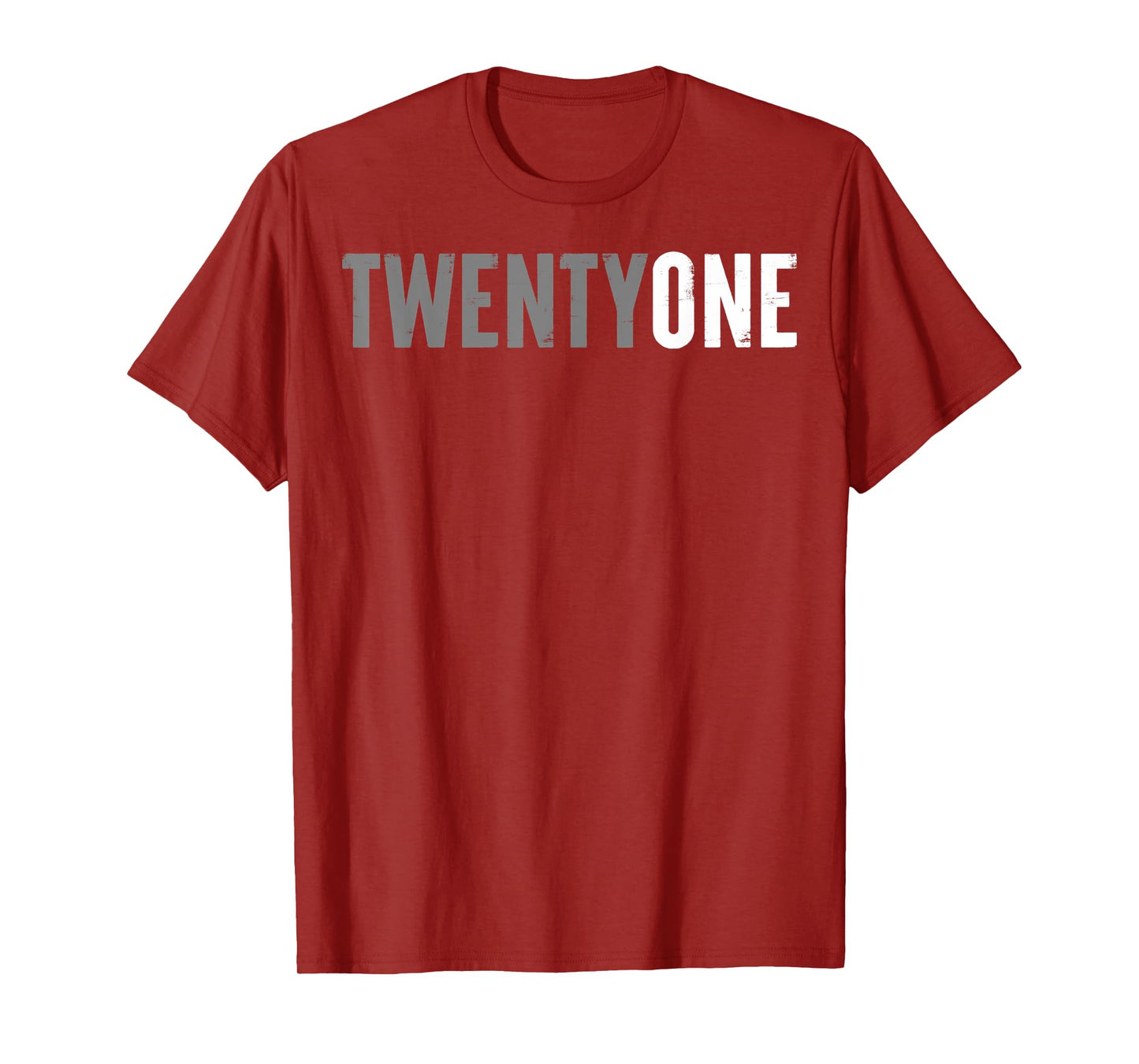 Twenty-One Years Old or 21st Birthday ideas for him and her T-Shirt
