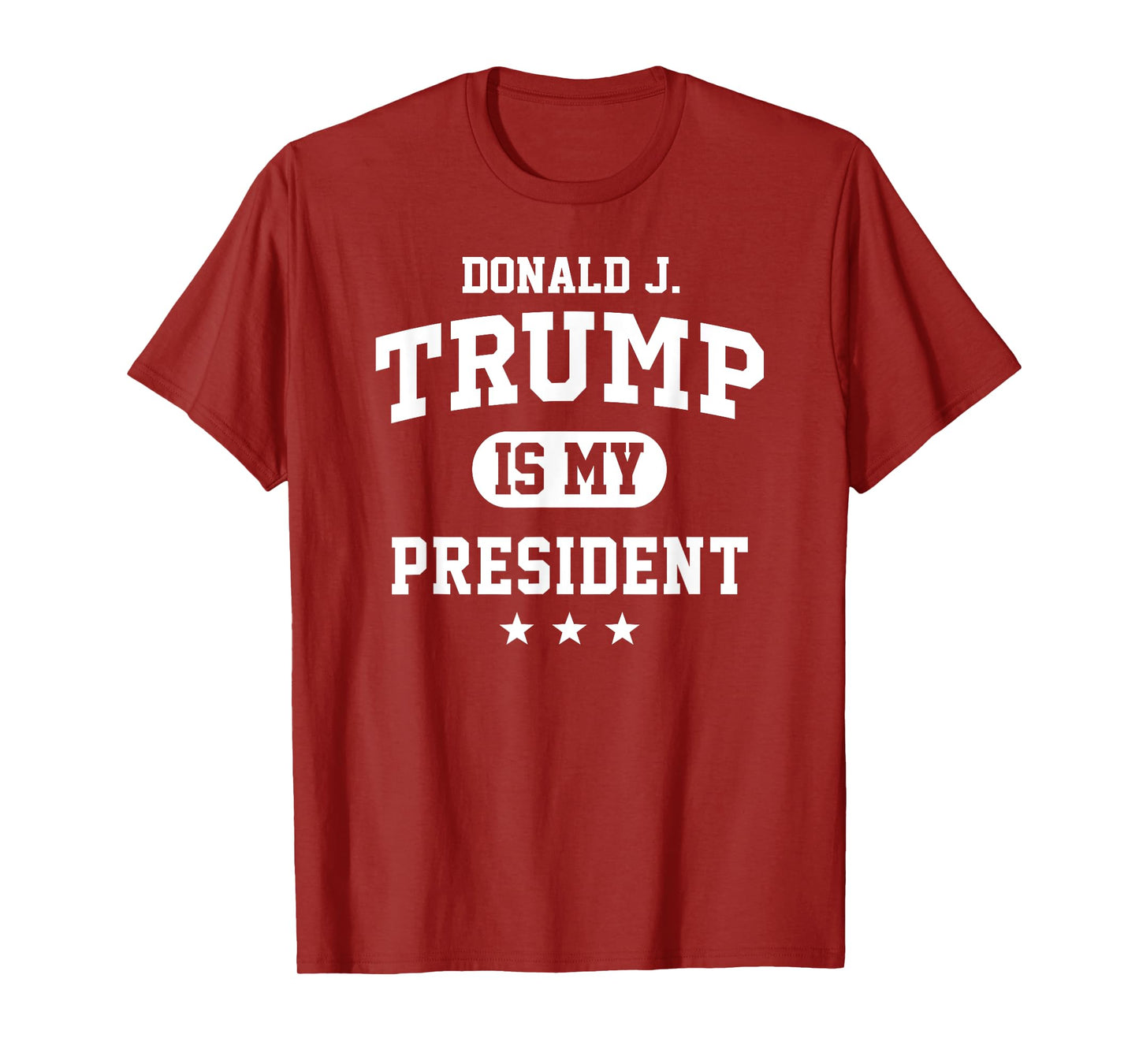 Donald Trump Is My President T-Shirt