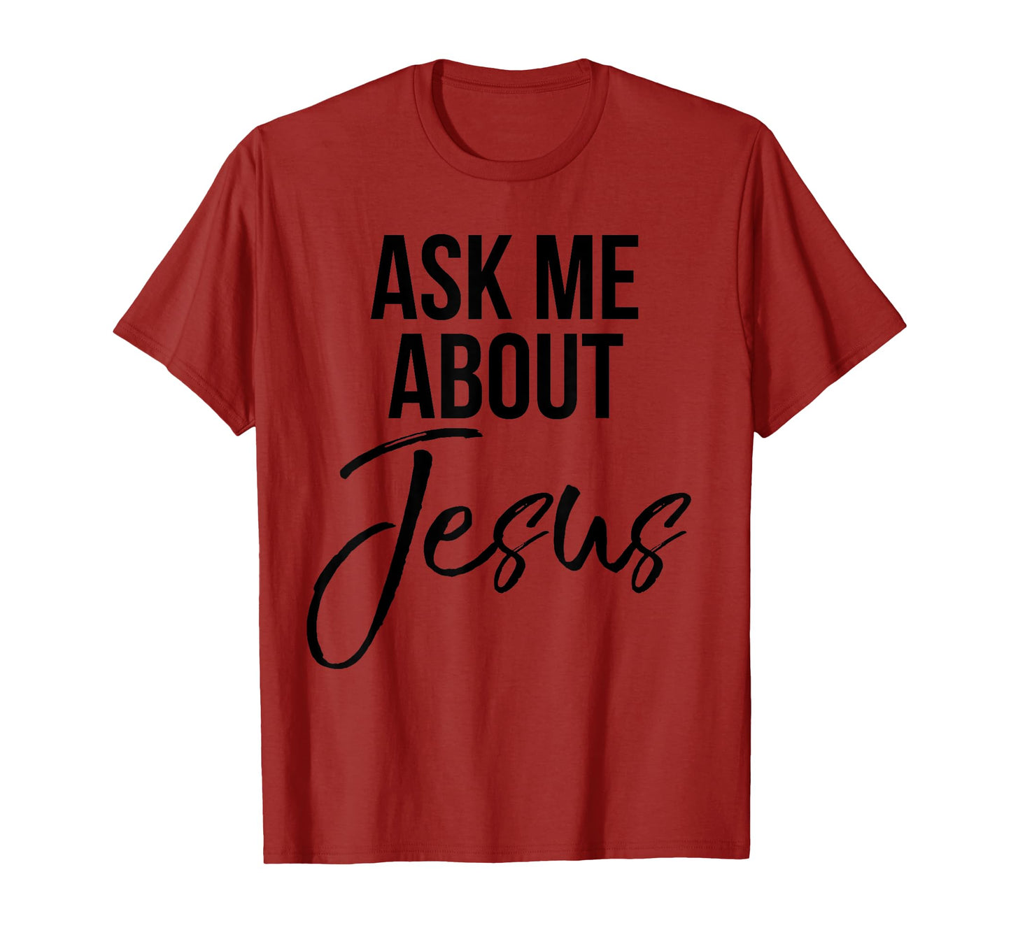 Ask Me About Jesus Shirt Vintage Faith Christian T-Shirt God T-Shirt