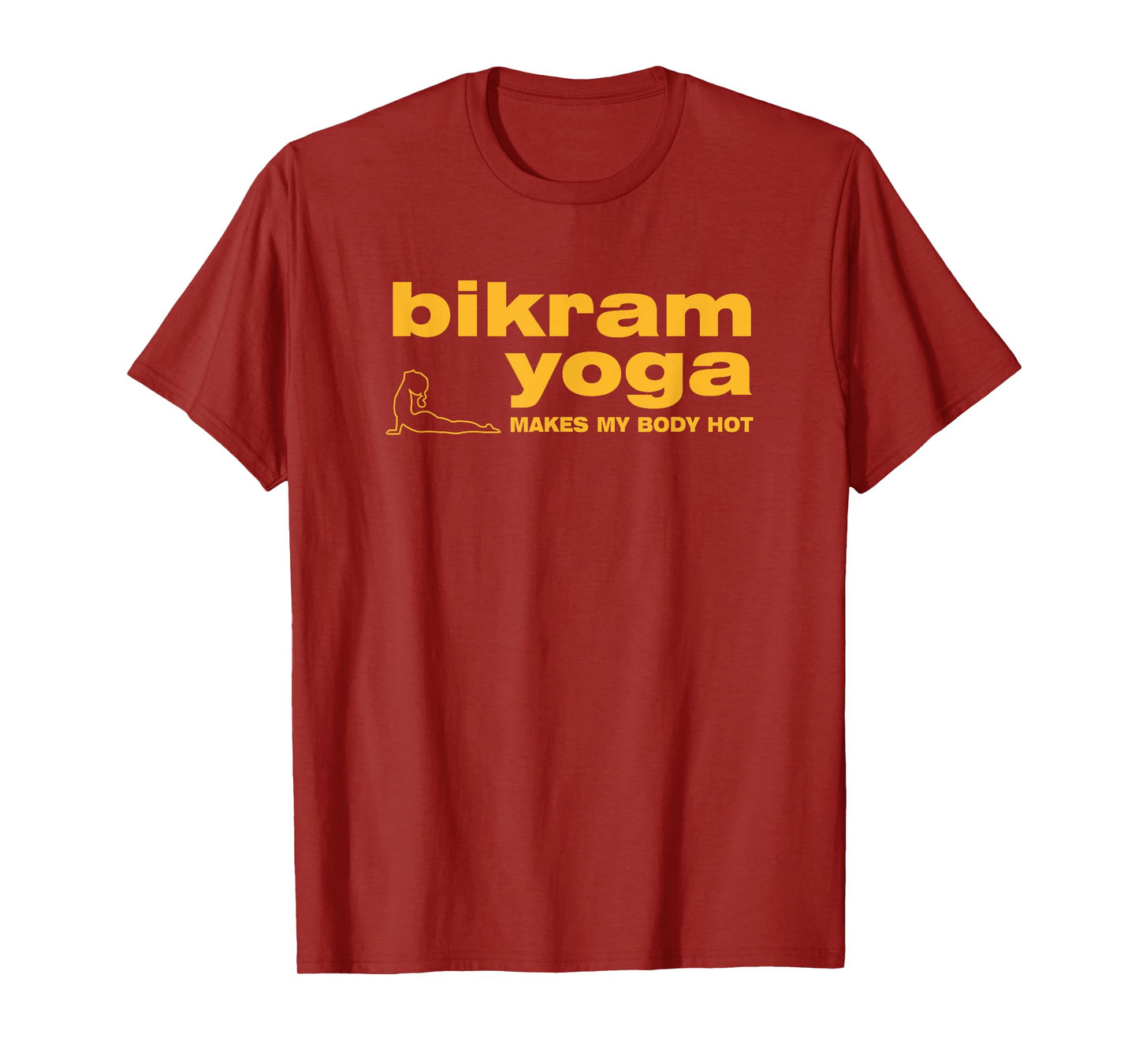 Bikram Hot Yoga 26 Poses Instructor & Student Mental Workout T-Shirt