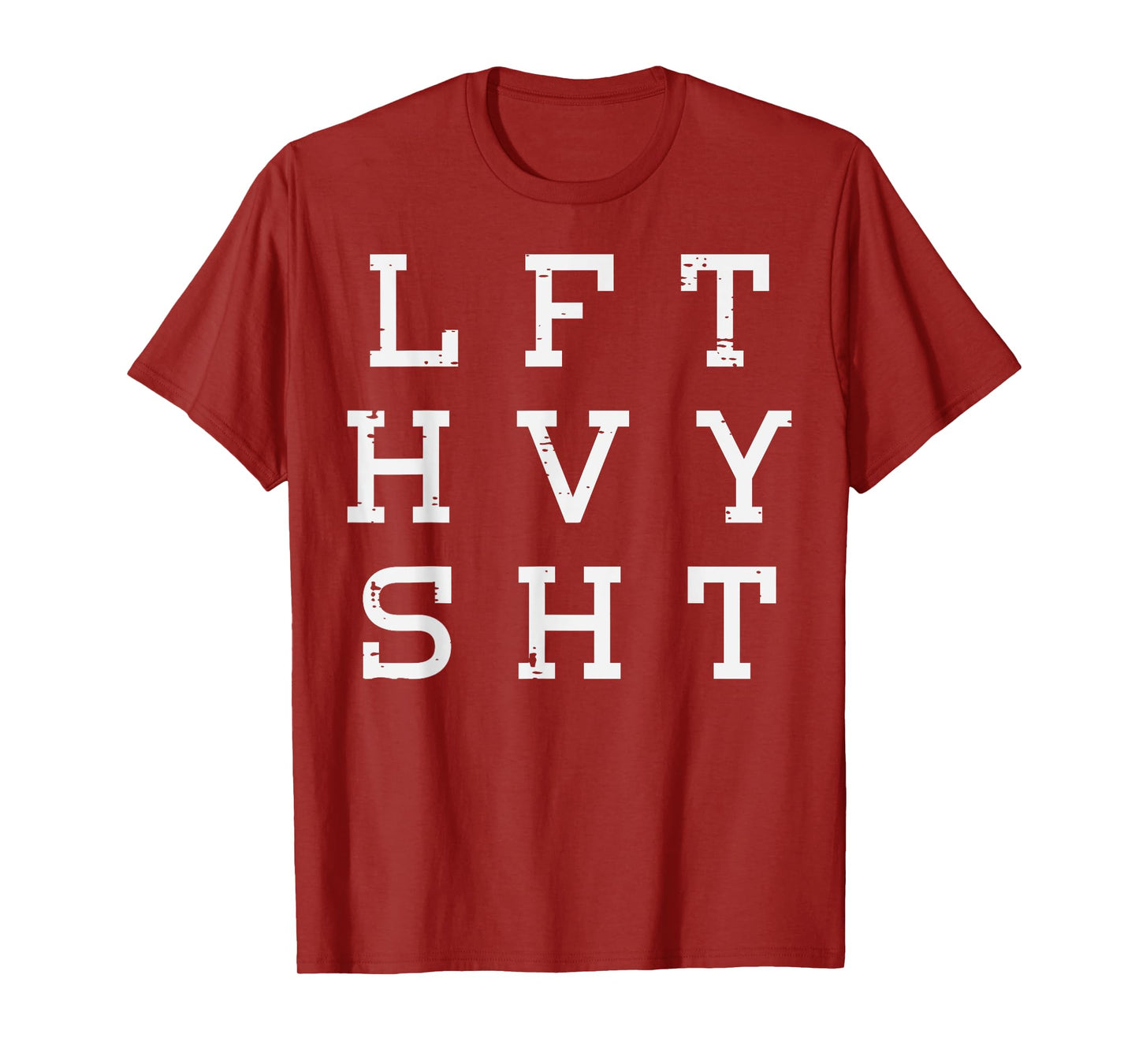 Gym Lift Heavy Sht Workout Weightlifting Deadlift Men Women T-Shirt