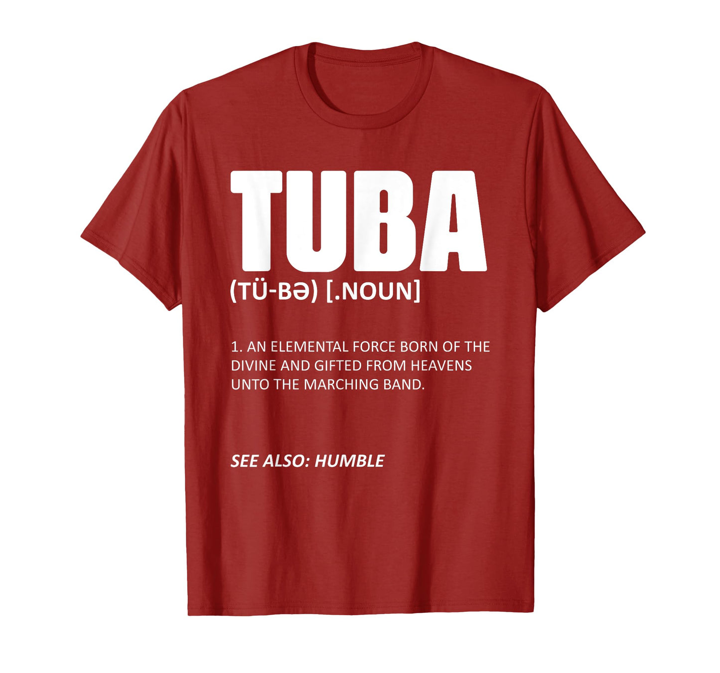 Tuba Musical Instrument Definition Marching Band Geek Tubis T-Shirt