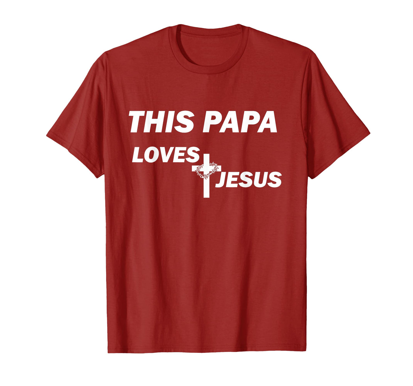 This Papa Loves Jesus T-Shirt