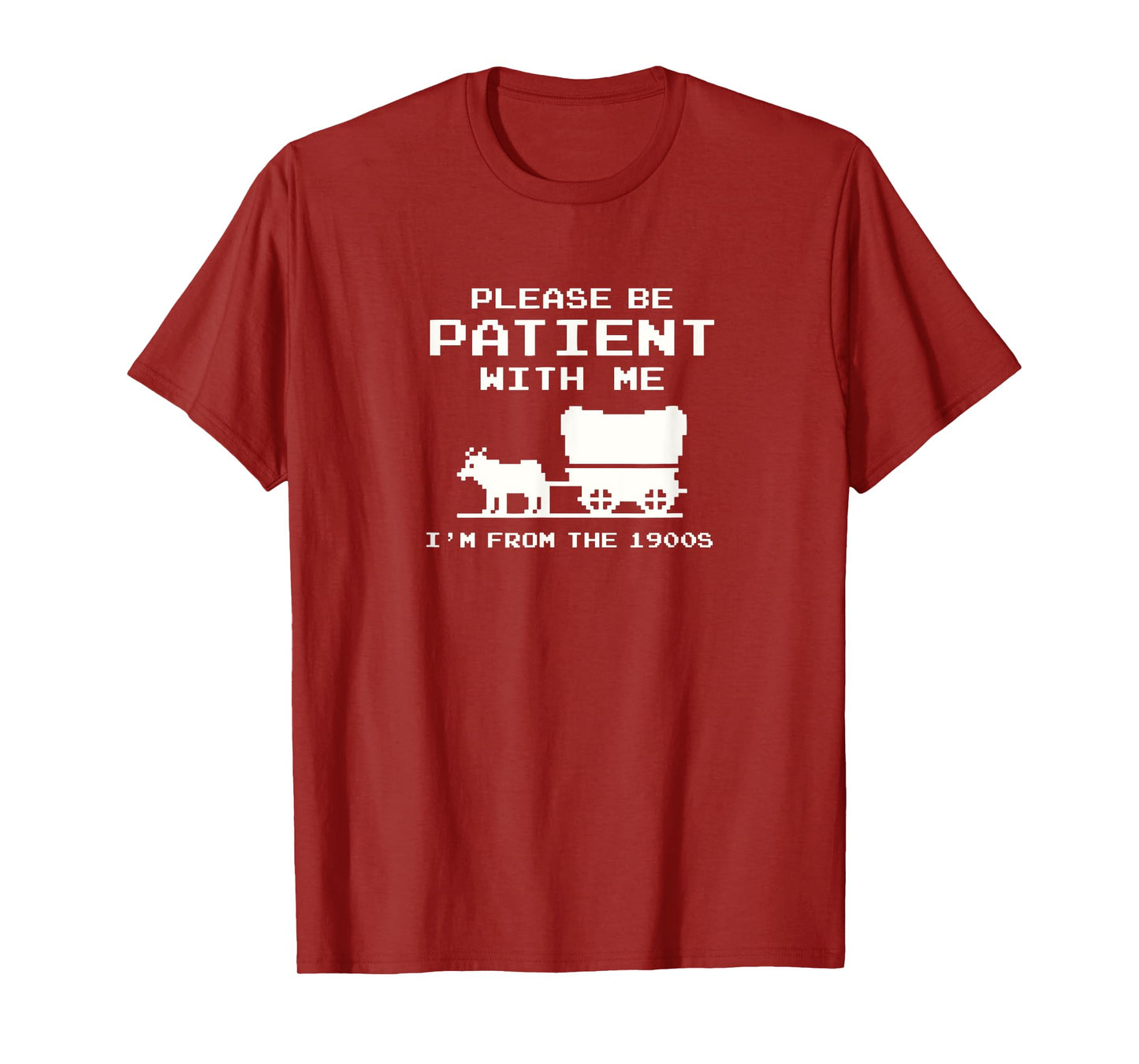 Please Patient I'm From The 1900s Funny Boomer Meme T-Shirt