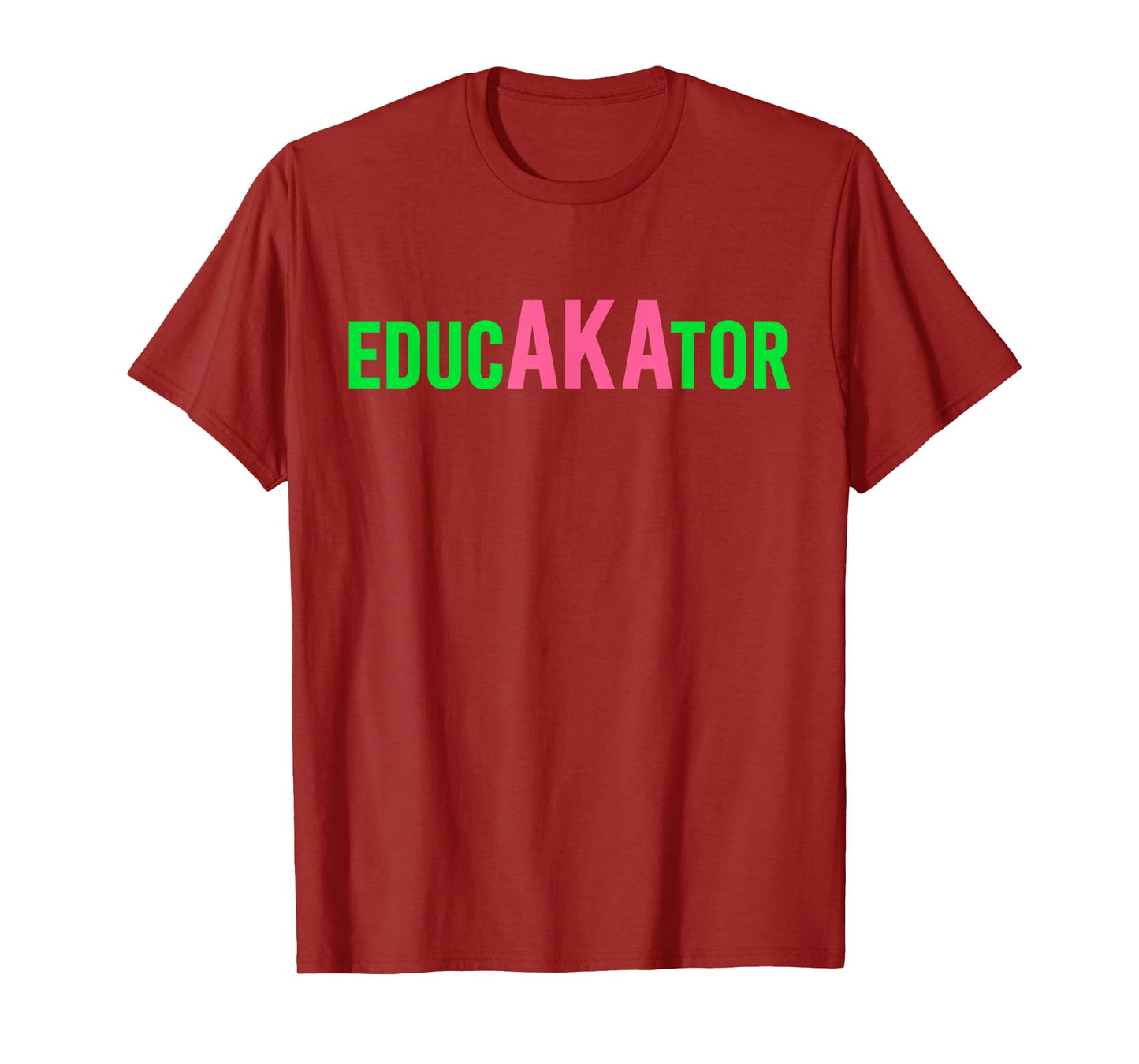 Aka Educator Funny Educators & Teacher Crew School Squad T-Shirt