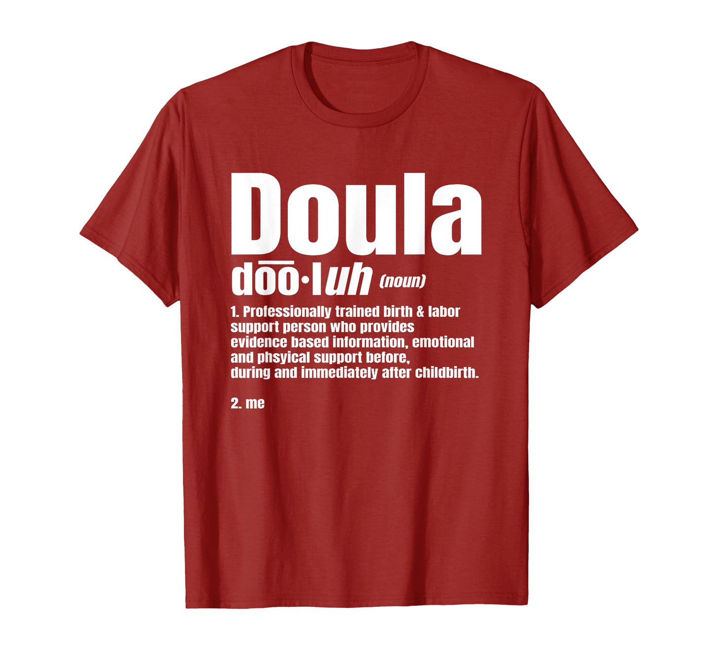 Doula Noun Birth Companion Childbirth Post-Birth Supporter T-Shirt