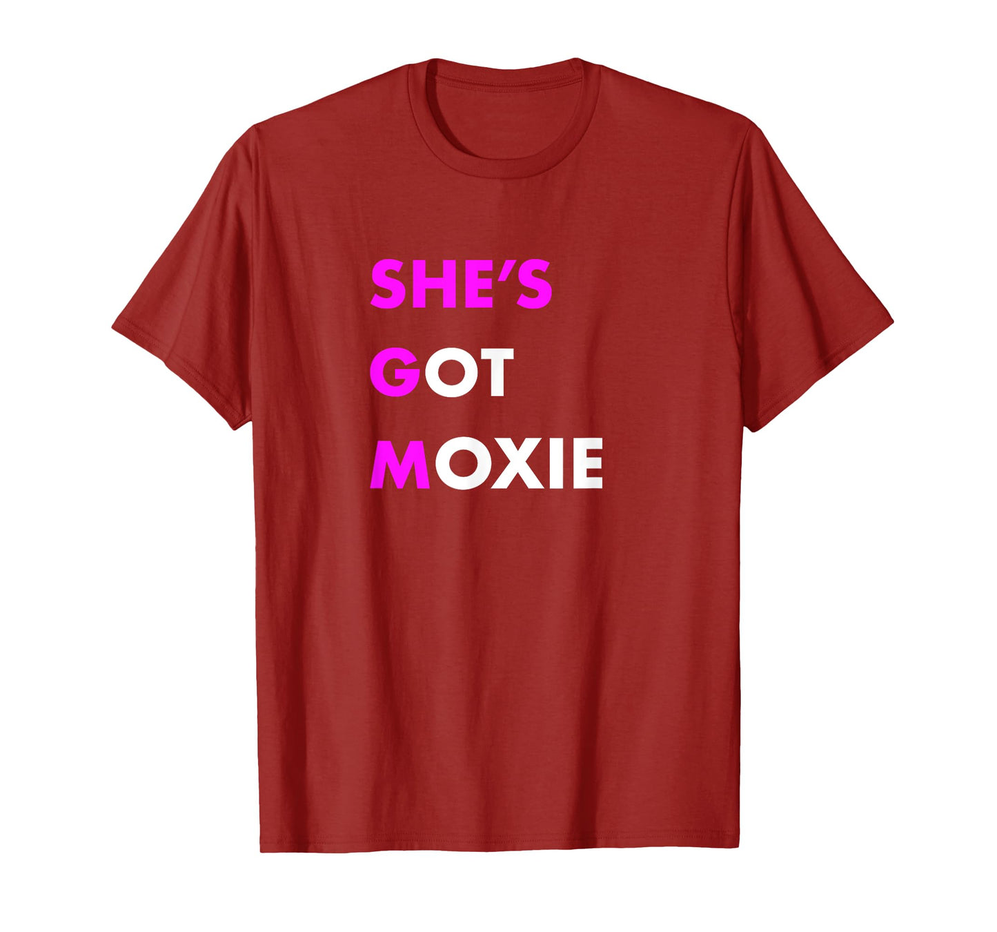 She's Got Moxie Inspirational Workout T-shirt T-Shirt
