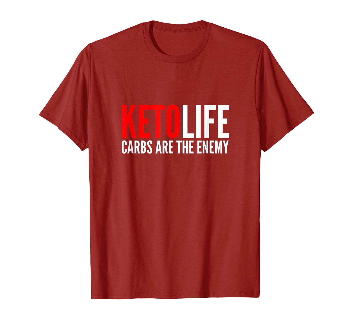 Keto Life | Carbs Are The Enemy | Funny Low Carb Keto Diet T-Shirt
