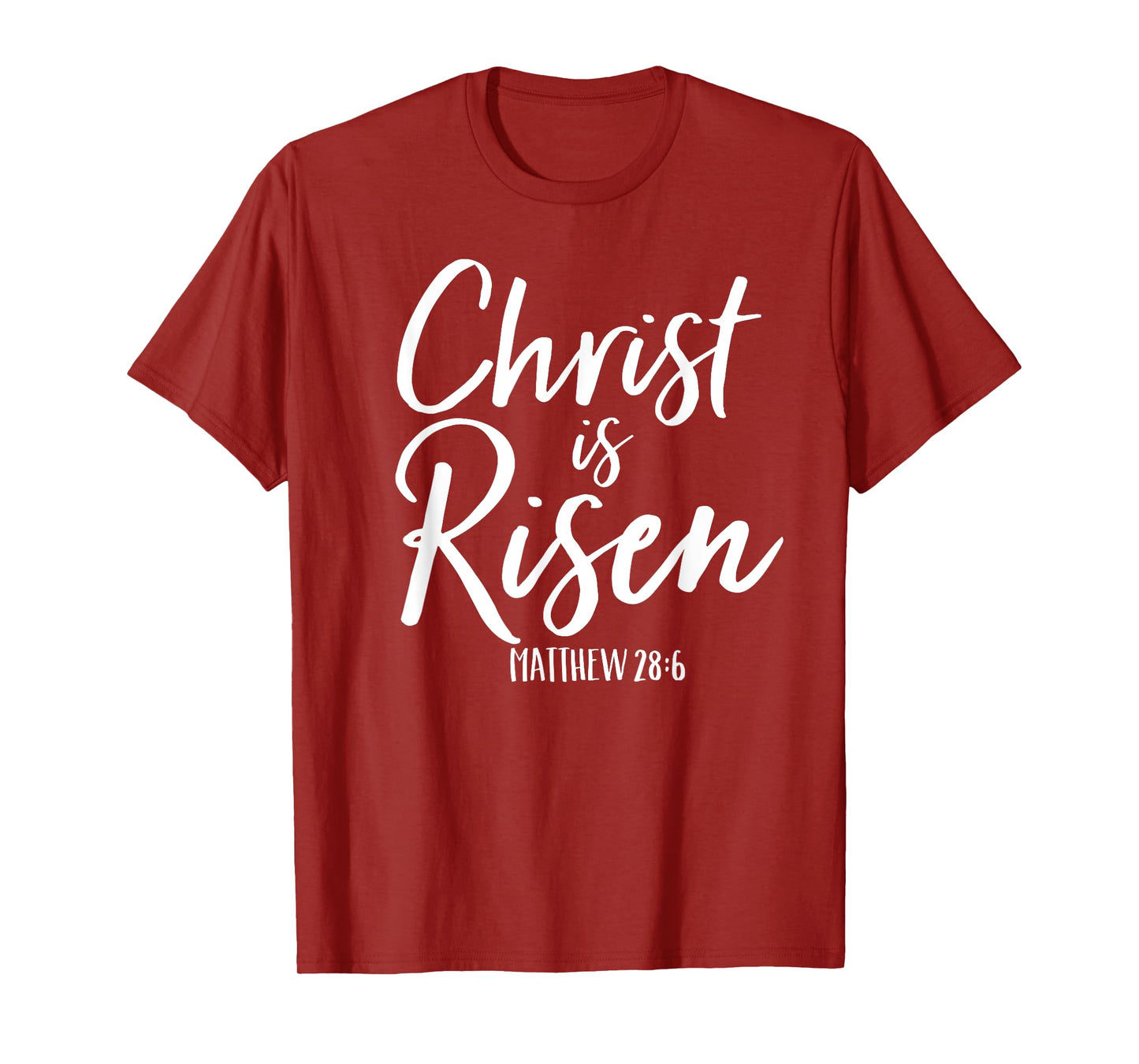 Christ Is Risen Shirt Matthew 28:6 Easter King of Kings Tee T-Shirt