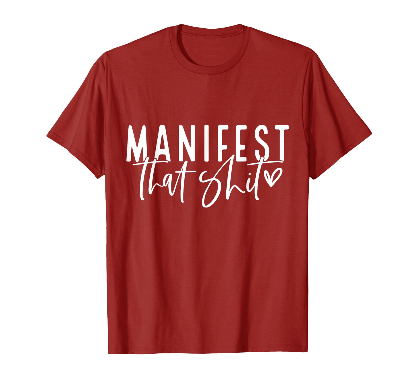 Manifest That Shit Law Of Attraction Yoga Meditation Health T-Shirt