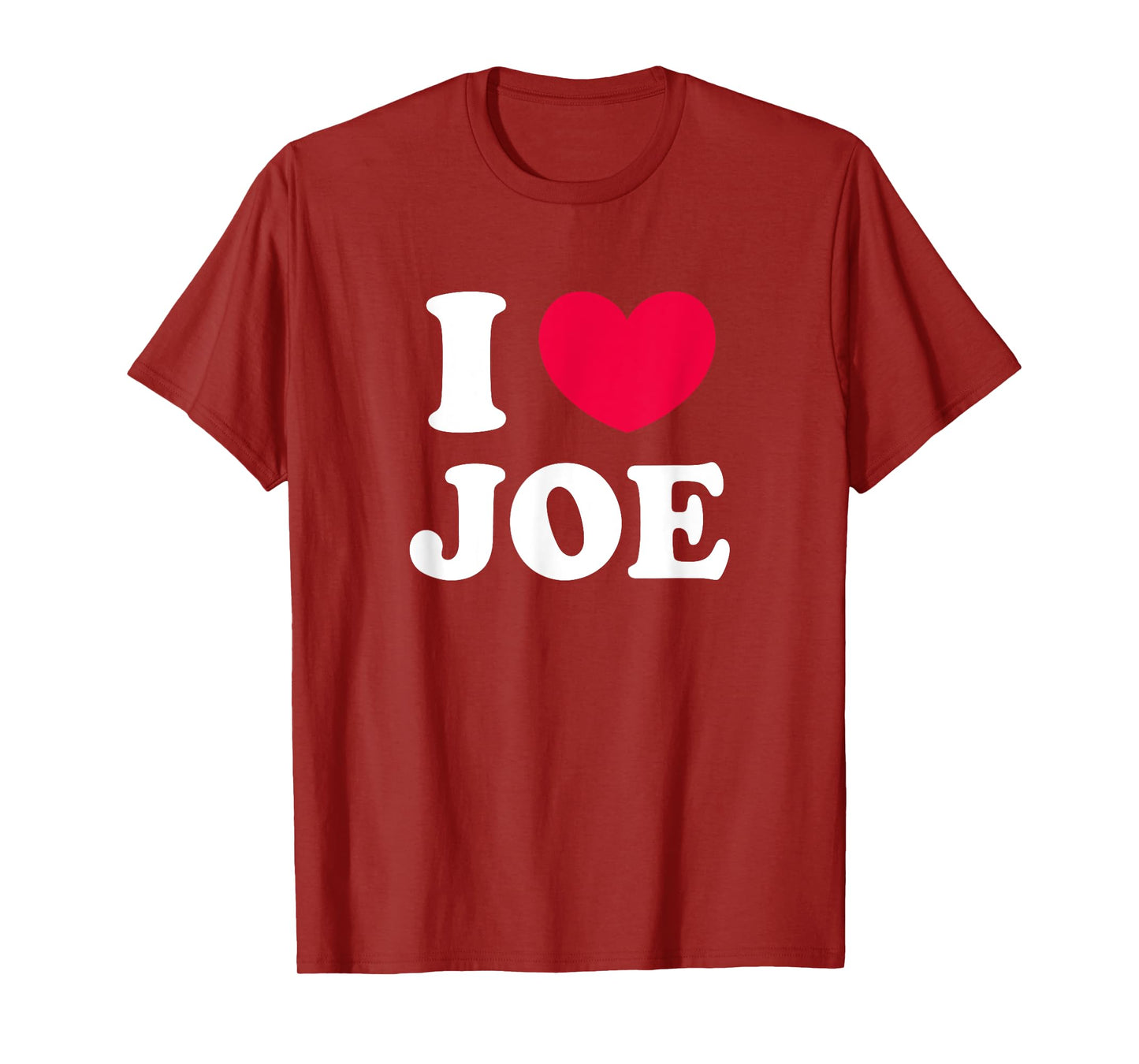 I Love Joe T-Shirt