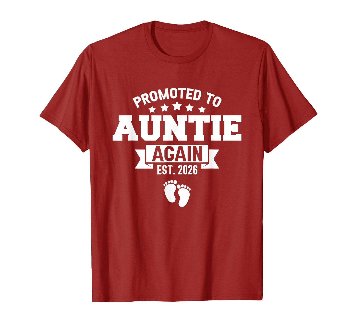 Promoted To Auntie Again 2026 Gender Reveal Soon To Be Aunt T-Shirt