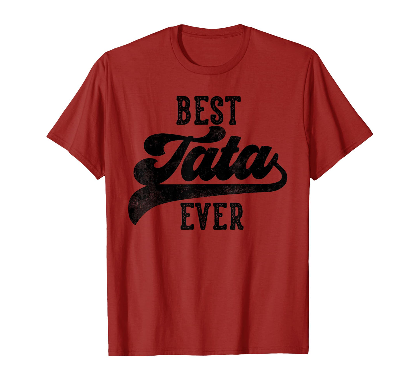 Tata Gifts From Grandkids Best Tata Ever Father's Day T-Shirt