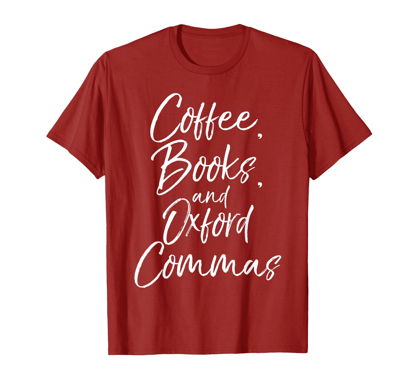 Coffee, Books, and Oxford Commas Shirt Funny Reading Tee T-Shirt