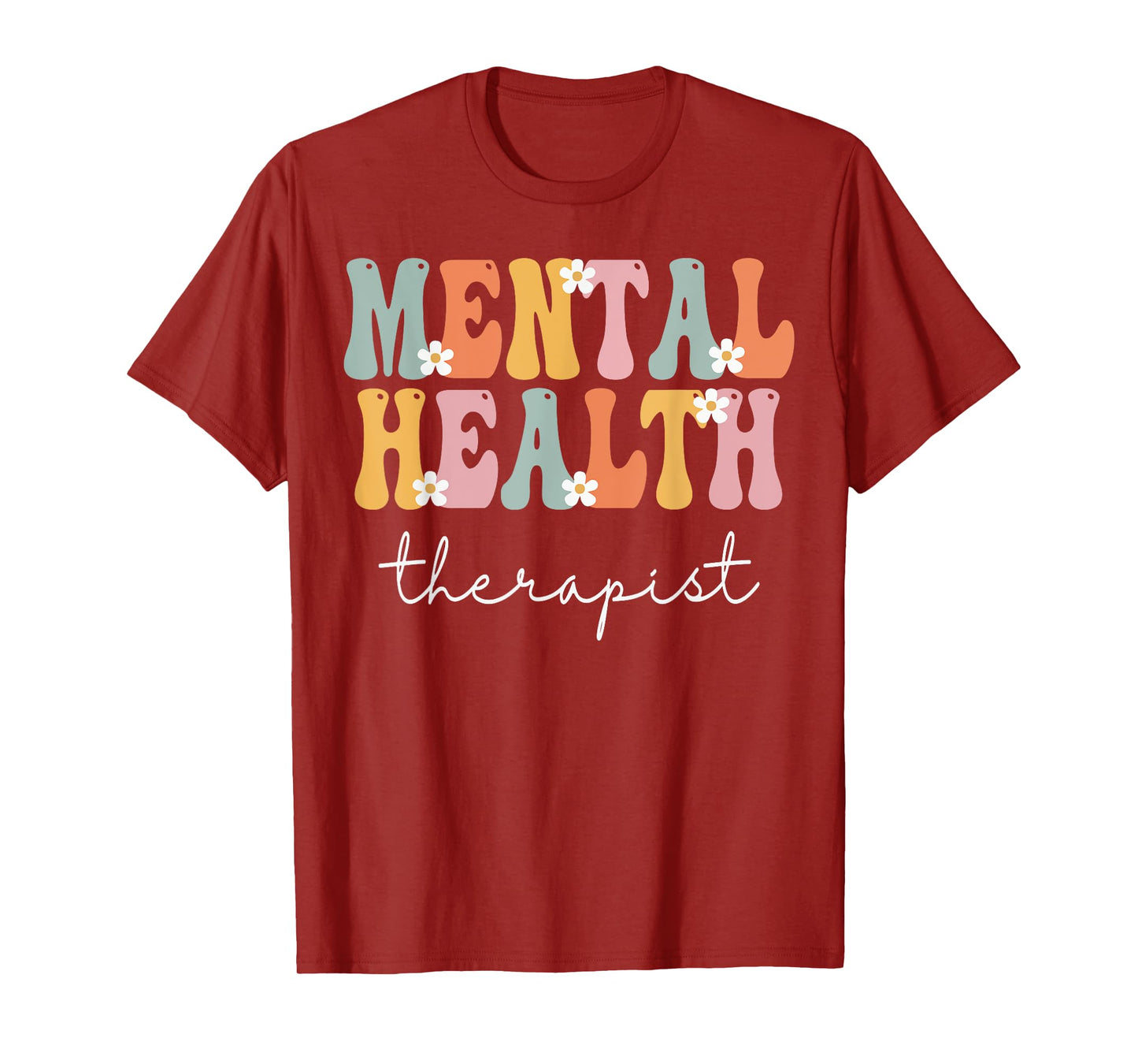 Mental Health Therapist Week Groovy Appreciation Day Women T-Shirt