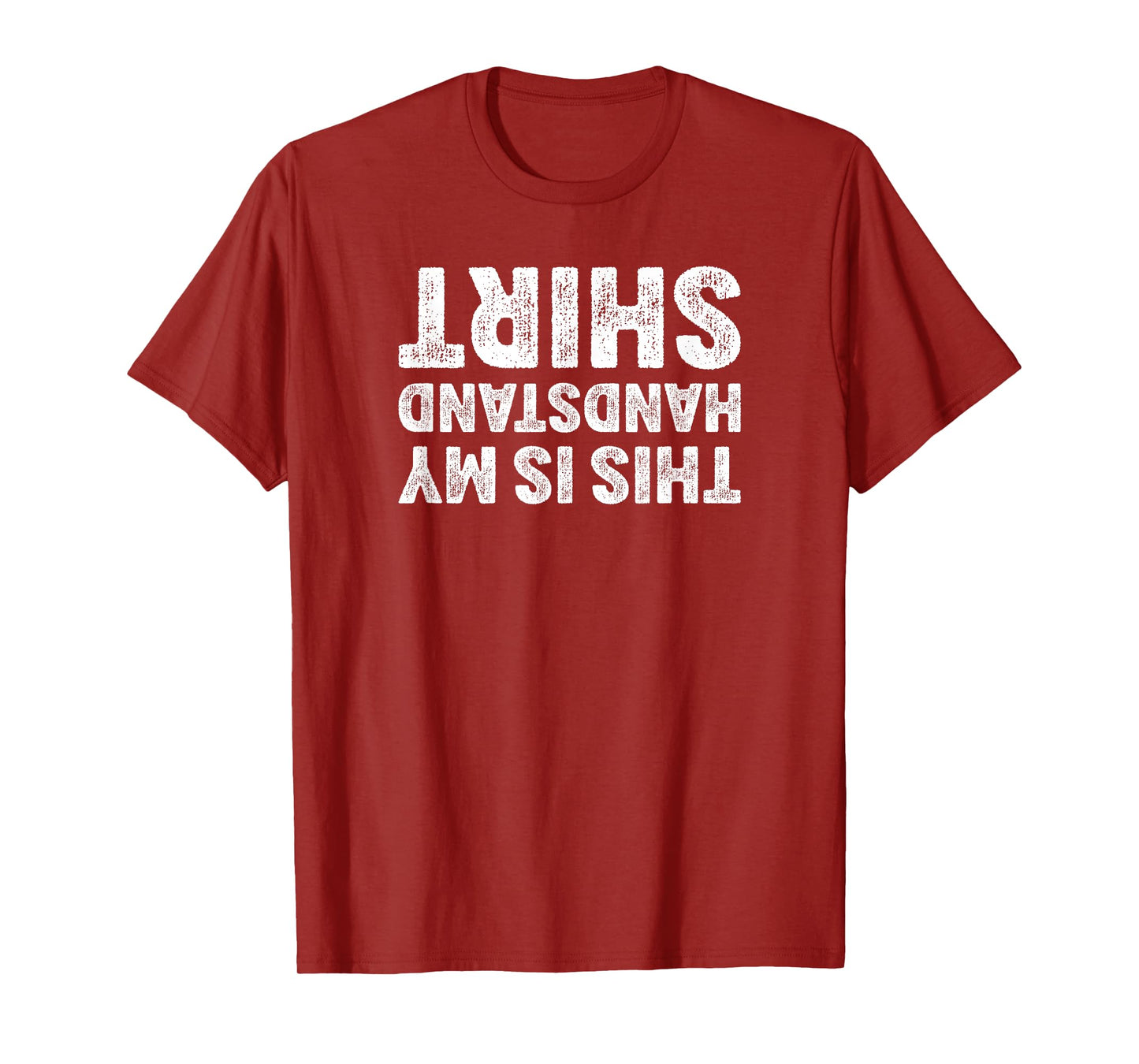 This Is My Handstand Shirt I Funny Gymnastics Breakdance T-Shirt