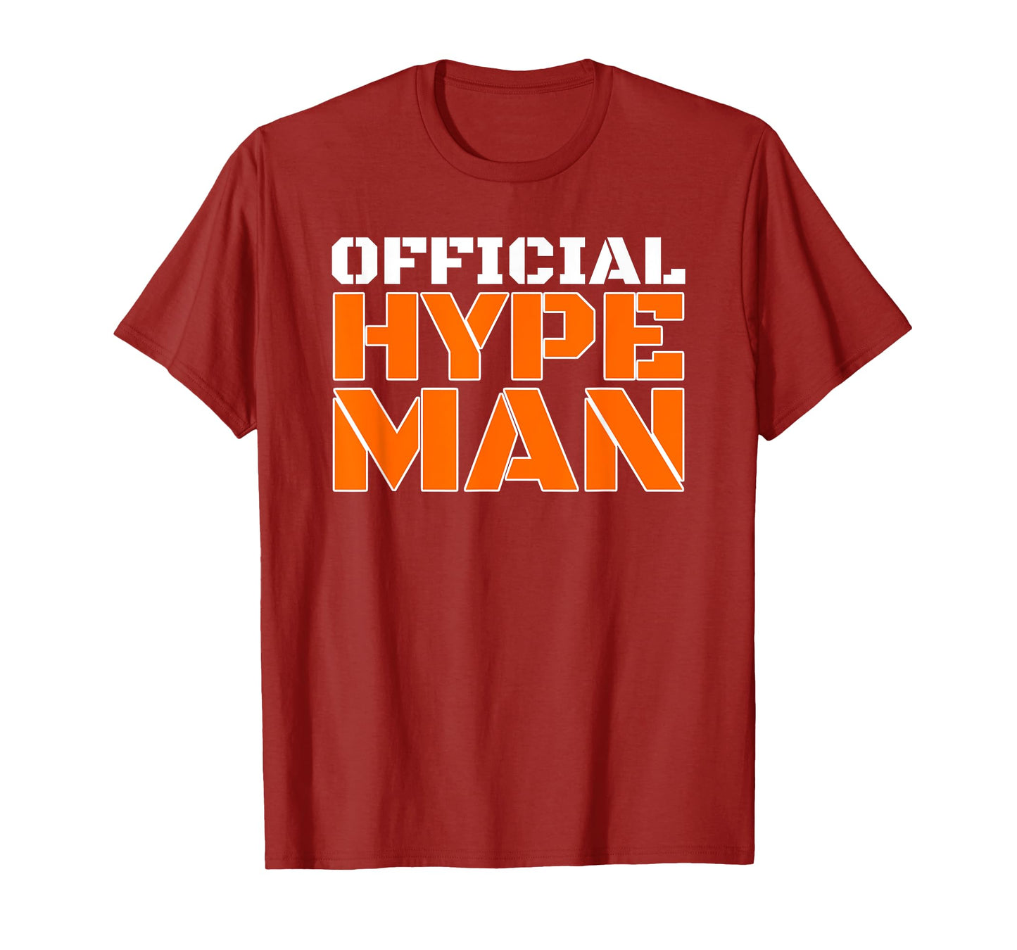 Official Hype Man Super Fan T-Shirt