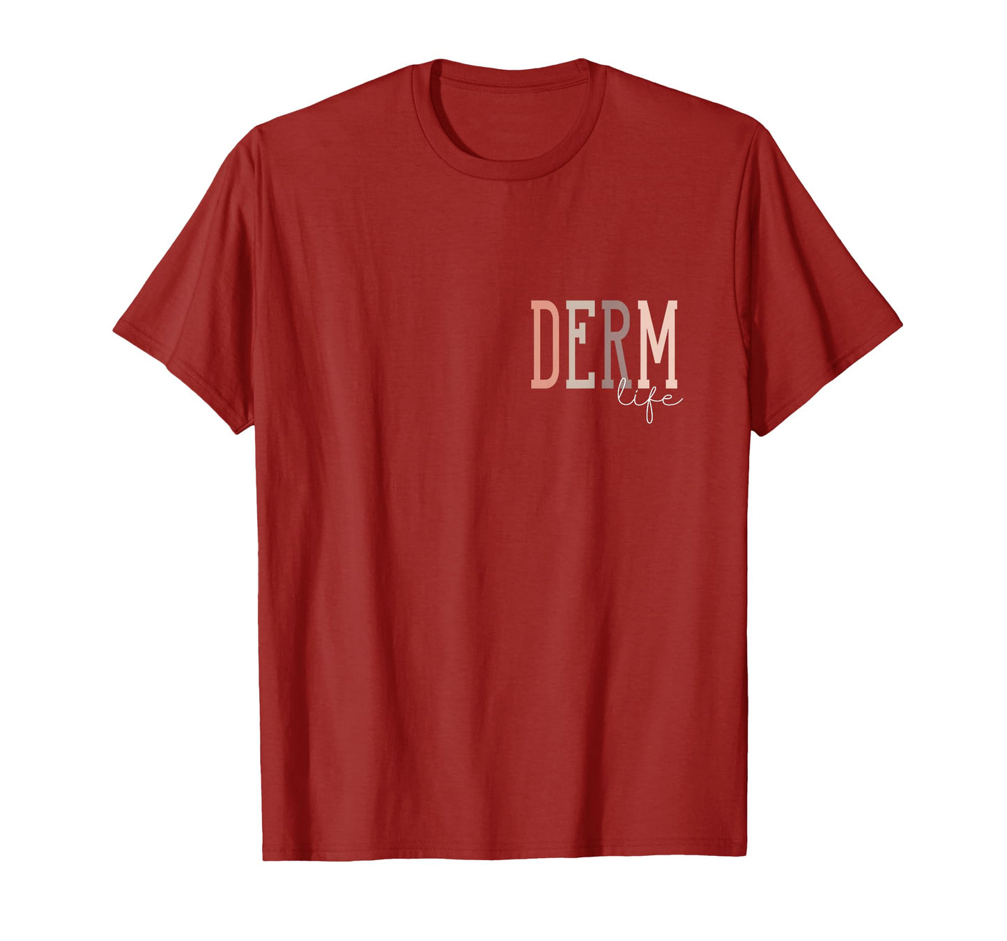 Derm Life Dermatologist & Dermatology Nurse Unisex-Adults T-Shirt, Black, Small, Short Sleeve