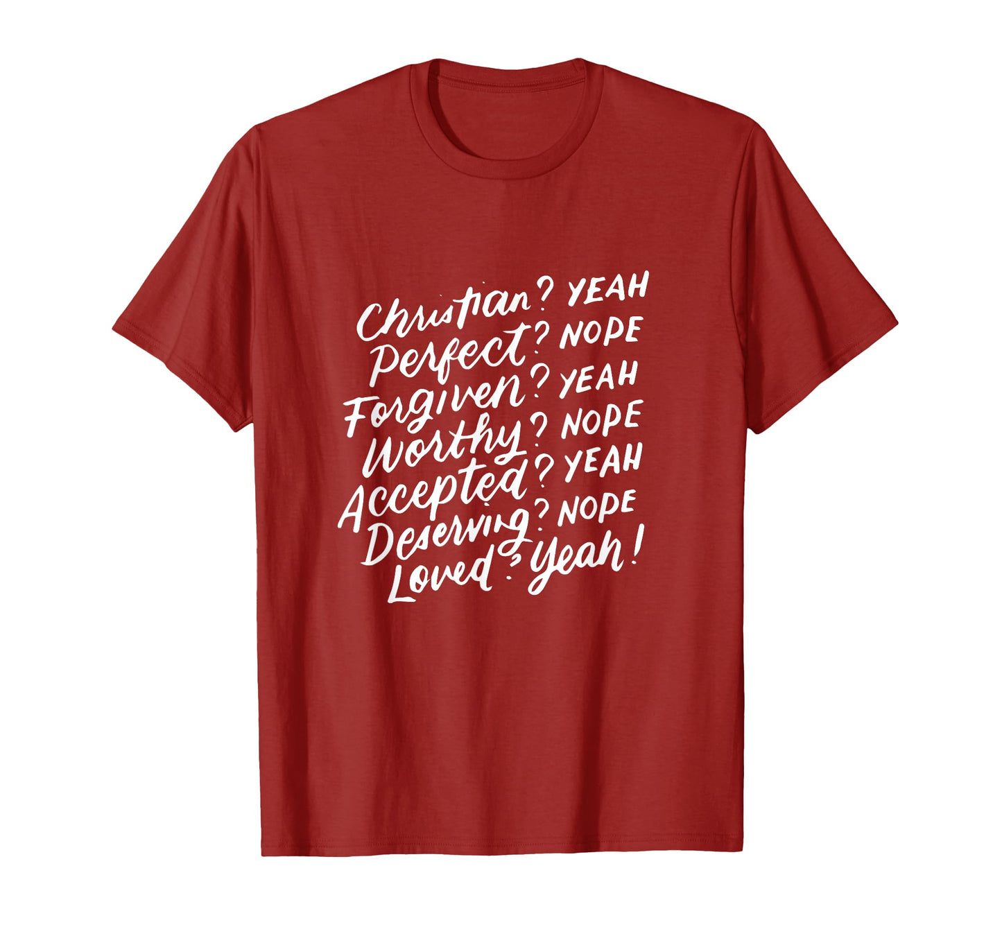 Christian Yeah Perfect Nope, Feminist, Inspirational Gifts T-Shirt