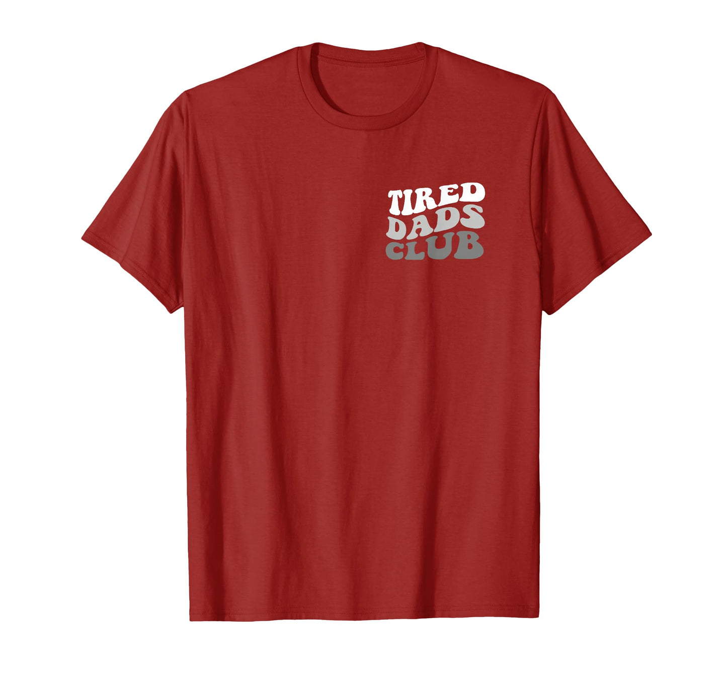 Tired Dad Club Playmat Car Race Track Dad Father's Day T-Shirt