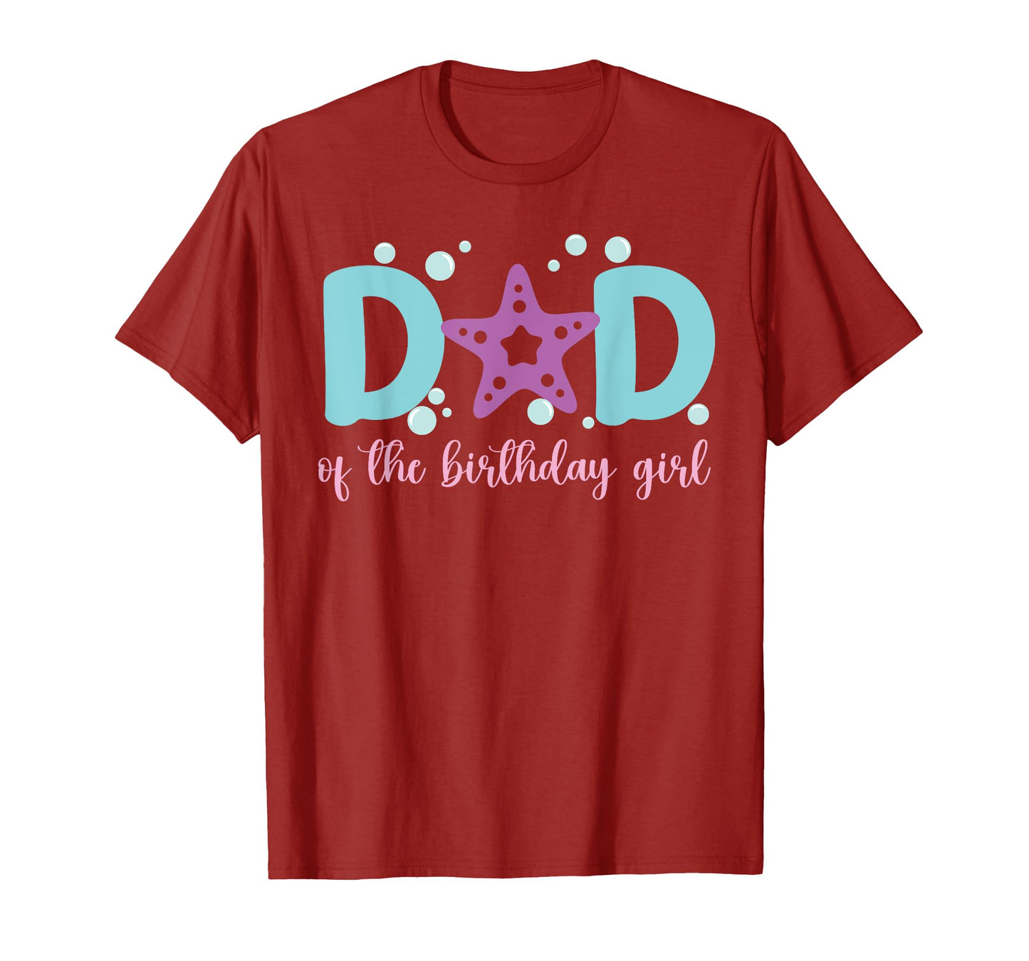 Dad of The Birthday Girl One-der The Sea Dada Under Sea T-Shirt
