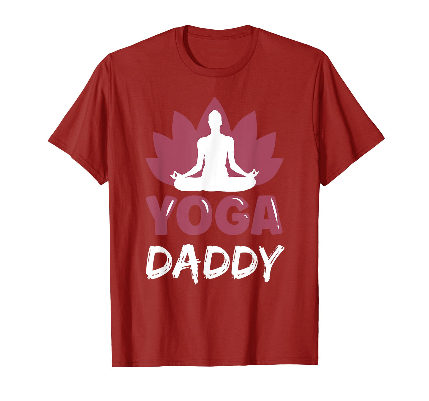 Yoga Daddy Lover Cute Meditation Hobby Dad Father Papa T-Shirt